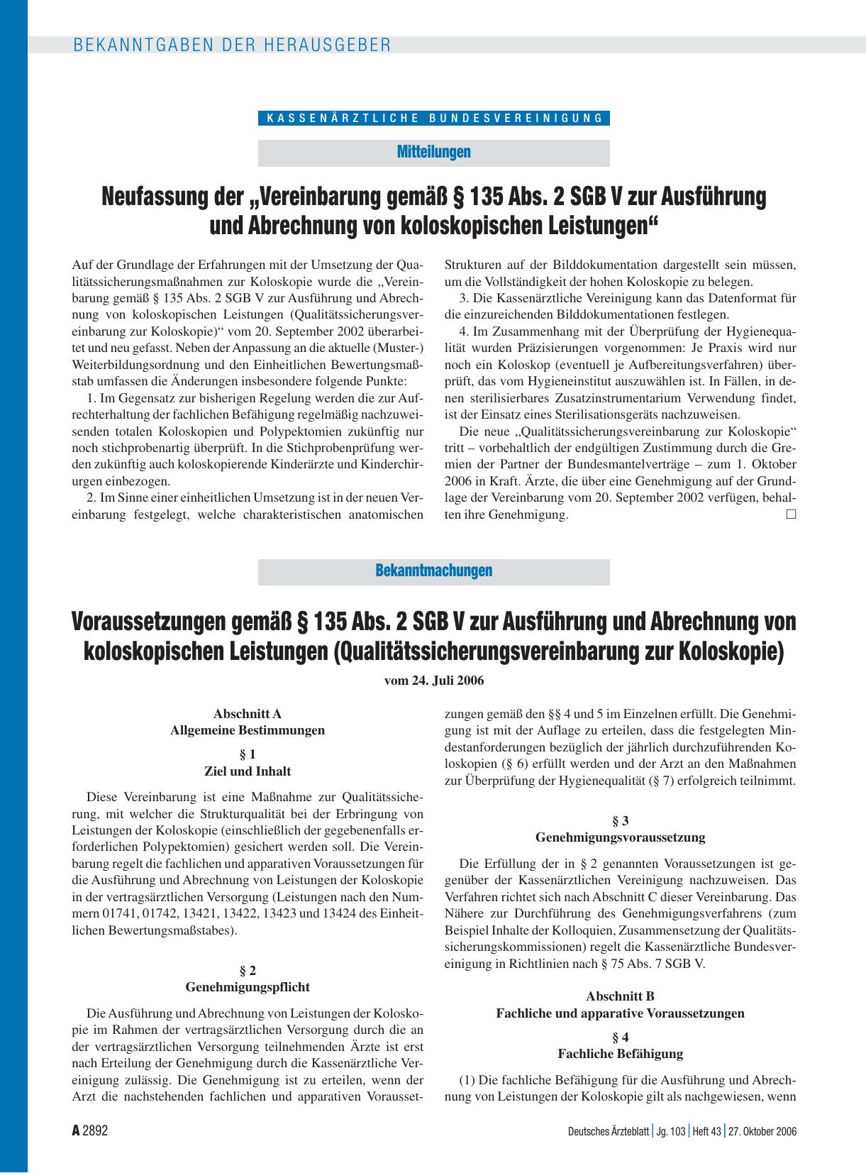Vorschauseite 1: Bekanntmachungen: Voraussetzungen gemäß § 135 Abs. 2 SGB V zur Ausführung und Abrechnung von koloskopischen Leistungen (Qualitätssicherungsvereinbarung zur Koloskopie) vom 24. Jul…