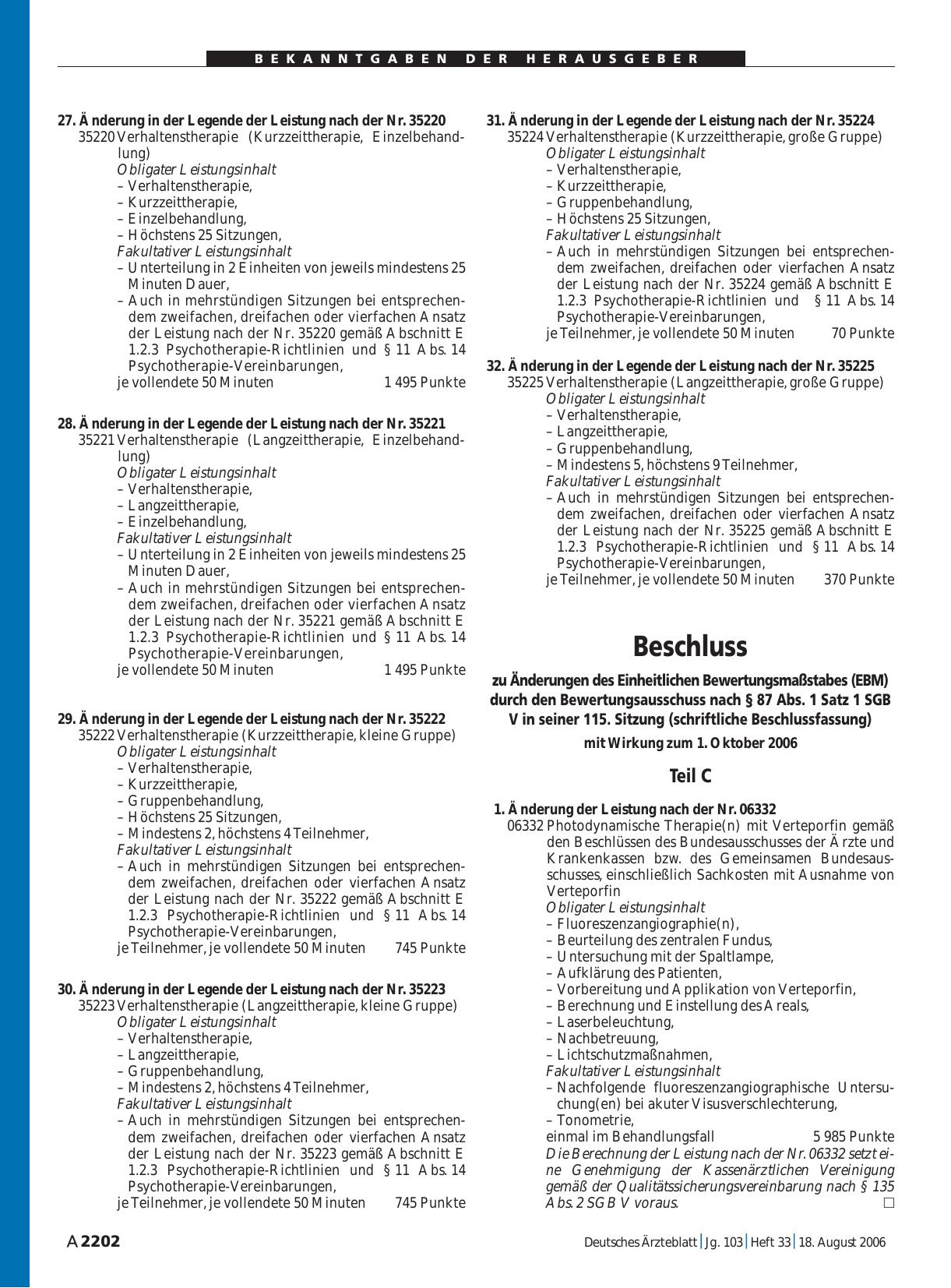 Vorschauseite 1: Bekanntmachungen: Beschluss zu Änderungen des Einheitlichen Bewertungsmaßstabes (EBM) durch den Bewertungsausschuss nach § 87 Abs. 1 Satz 1 SGB V in seiner 115. Sitzung (schriftli…