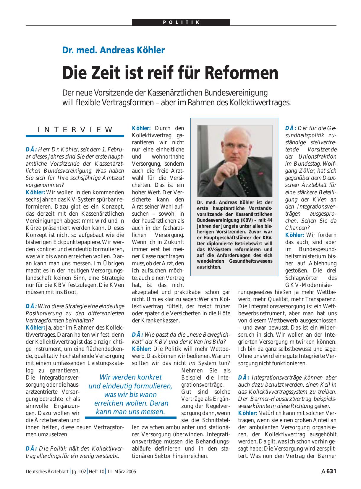 Vorschauseite 1: Dr. med. Andreas Köhler: Die Zeit ist reif für Reformen