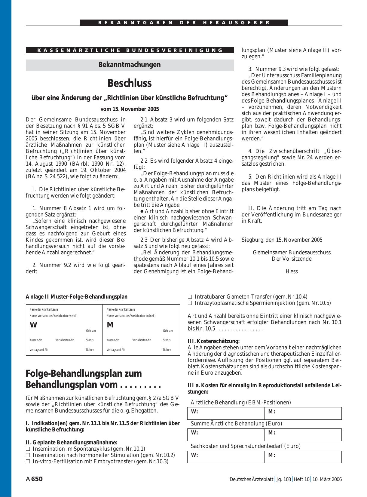 Vorschauseite 1: Bekanntmachungen: Beschluss über eine Änderung der „Richtlinien über künstliche Befruchtung“ vom 15. November 2005