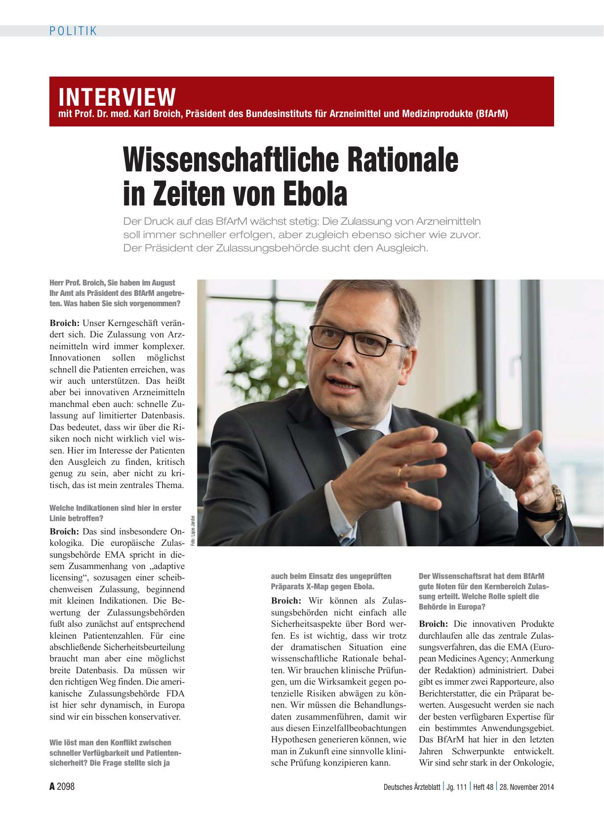 Vorschauseite 1: Interview mit Prof. Dr. med. Karl Broich, Präsident des Bundesinstituts für Arzneimittel und Medizinprodukte (BfArM): Wissenschaftliche Rationale in Zeiten von Ebola