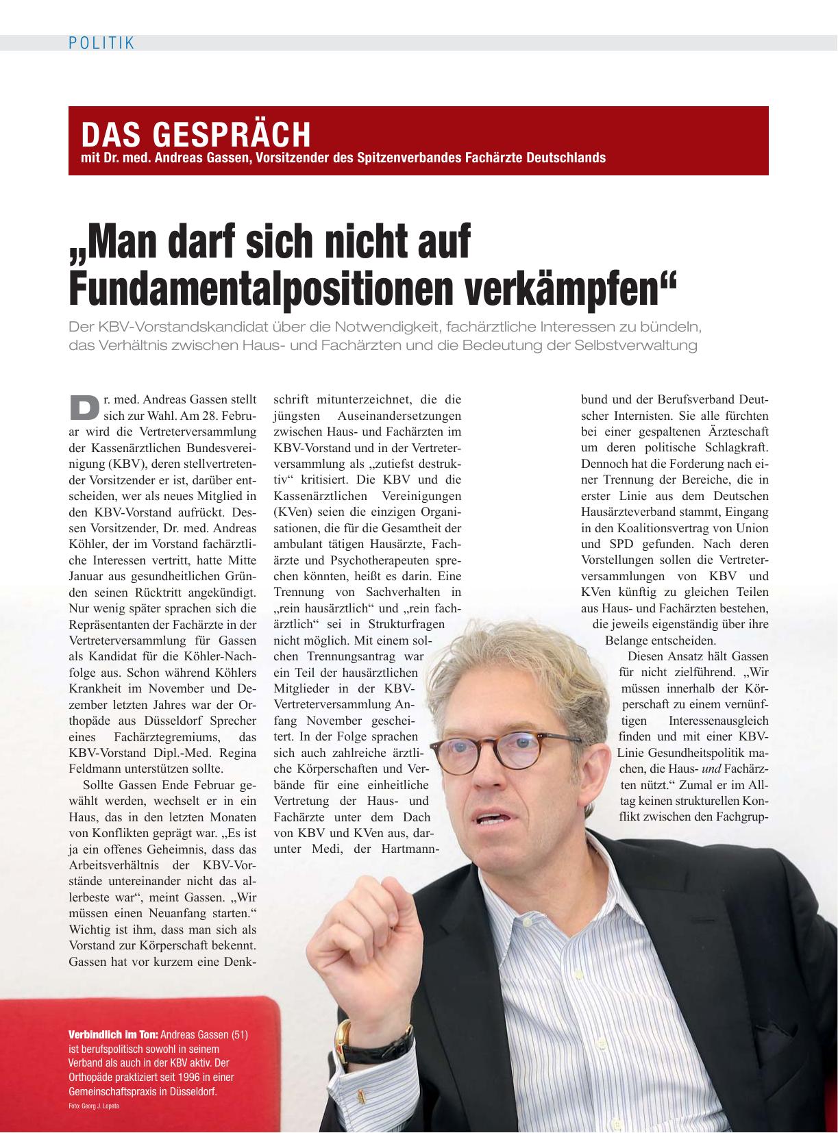 Vorschauseite 1: Das Gespräch mit Dr. med. Andreas Gassen, Vorsitzender des Spitzenverbandes Fachärzte Deutschlands: „Man darf sich nicht auf Fundamentalpositionen verkämpfen“