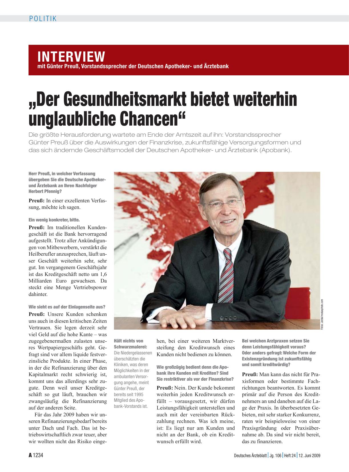 Vorschauseite 1: Interview mit Günter Preuß, Vorstandssprecher der Deutschen Apothekerund Ärztebank: „Der Gesundheitsmarkt bietet weiterhin unglaubliche Chancen“