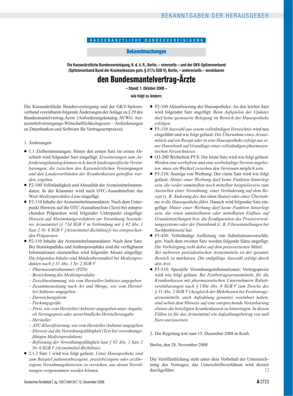 Vorschauseite 1: Bekanntmachungen: die Kassenärztliche Bundesvereinigung, K. d. ö. R. , Berlin, – einerseits – und der GKV-Spitzenverband (Spitzenverband Bund der Krankenkassen gem. § 217a SGB V),…