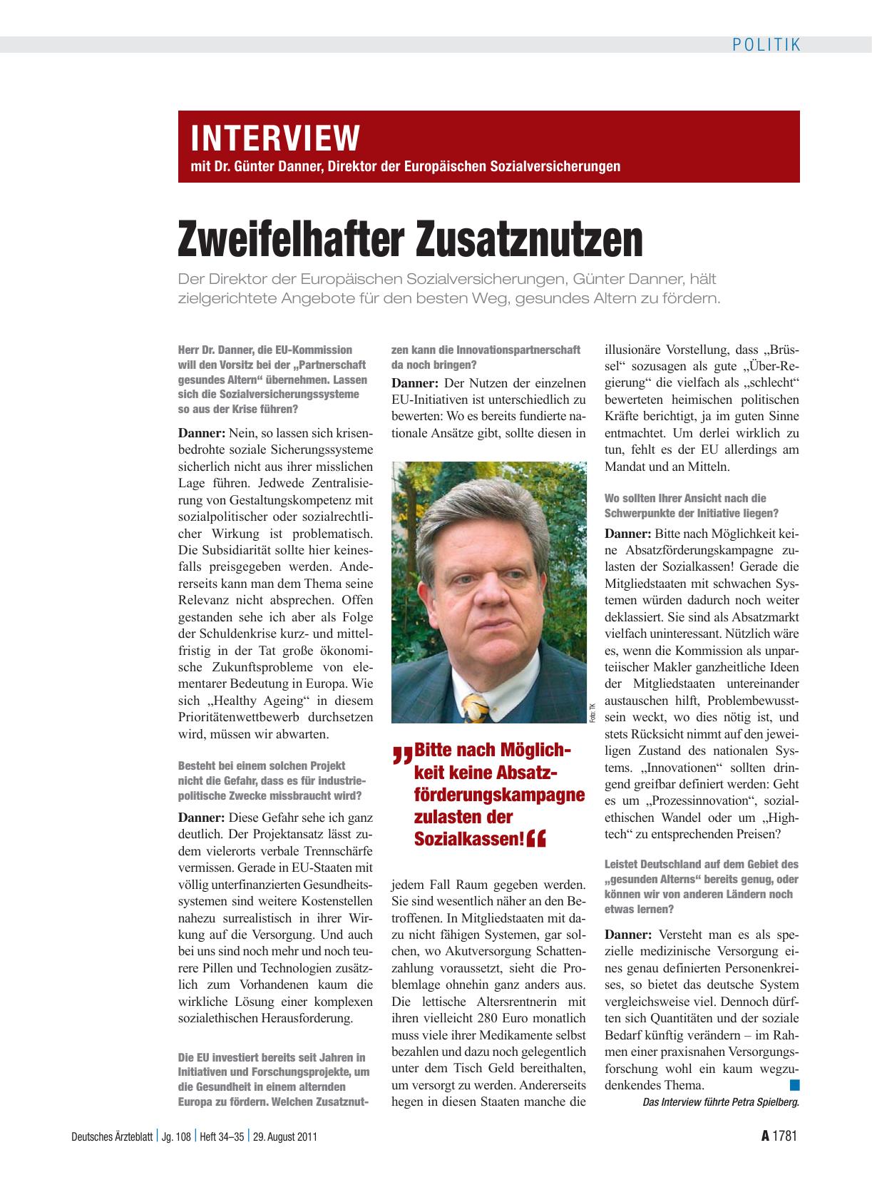 Vorschauseite 1: Interview mit Dr. Günter Danner, Direktor der Europäischen Sozialversicherungen: Zweifelhafter Zusatznutzen