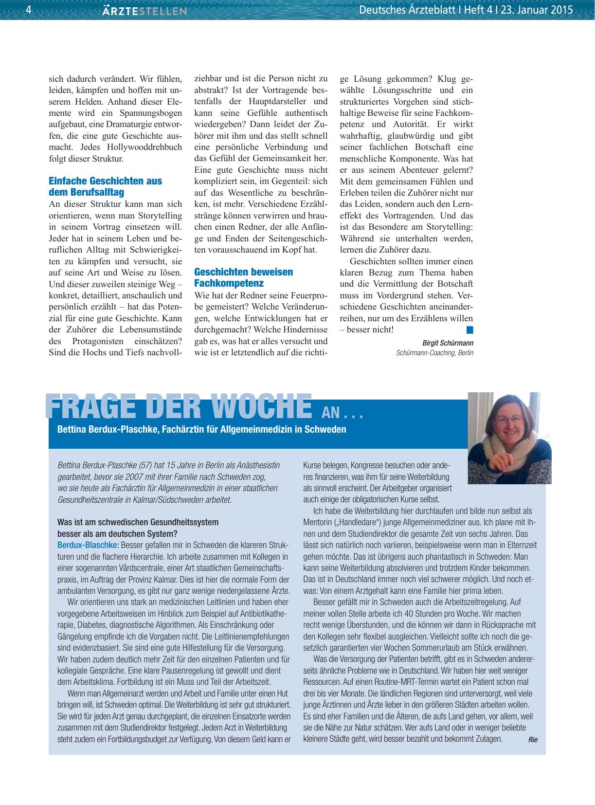 Vorschauseite 1: Frage der Woche an. .. Bettina Berdux-Plaschke, Fachärztin für Allgemeinmedizin in Schweden
