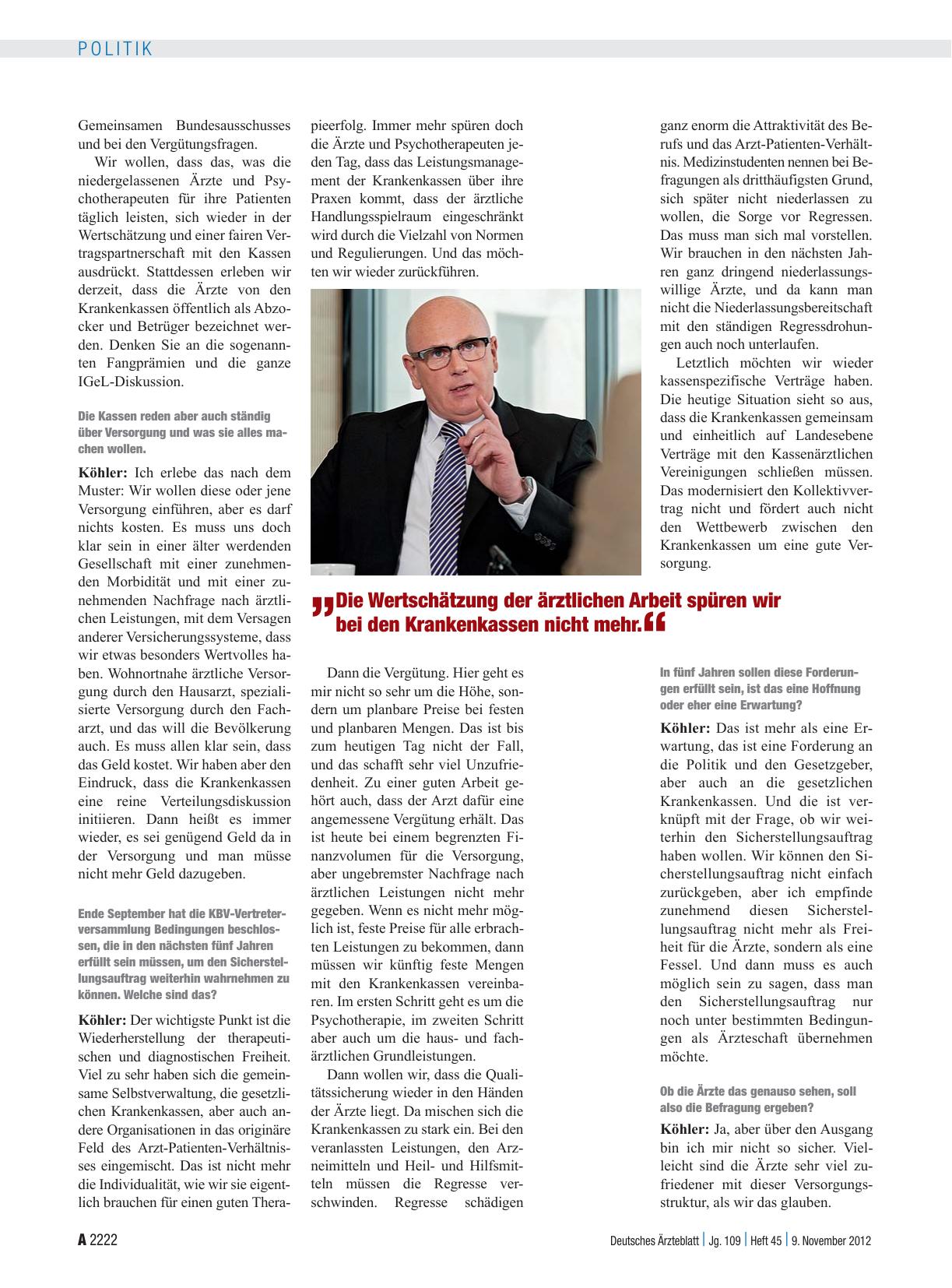 Vorschauseite 2: Interview mit Dr. med. Andreas Köhler, Vorstandsvorsitzender der Kassenärztlichen Bundesvereinigung: Sicherstellung – Freiheit oder Fessel?