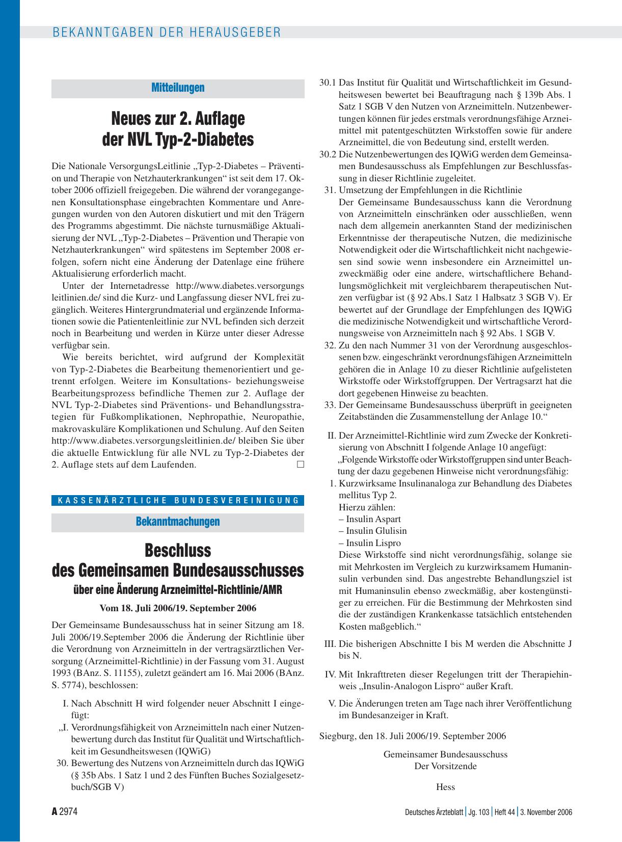 Vorschauseite 1: Bekanntmachungen: Beschluss des Gemeinsamen Bundesausschusses über eine Änderung Arzneimittel-Richtlinie/AMR Vom 18. Juli 2006/ 19. September 2006