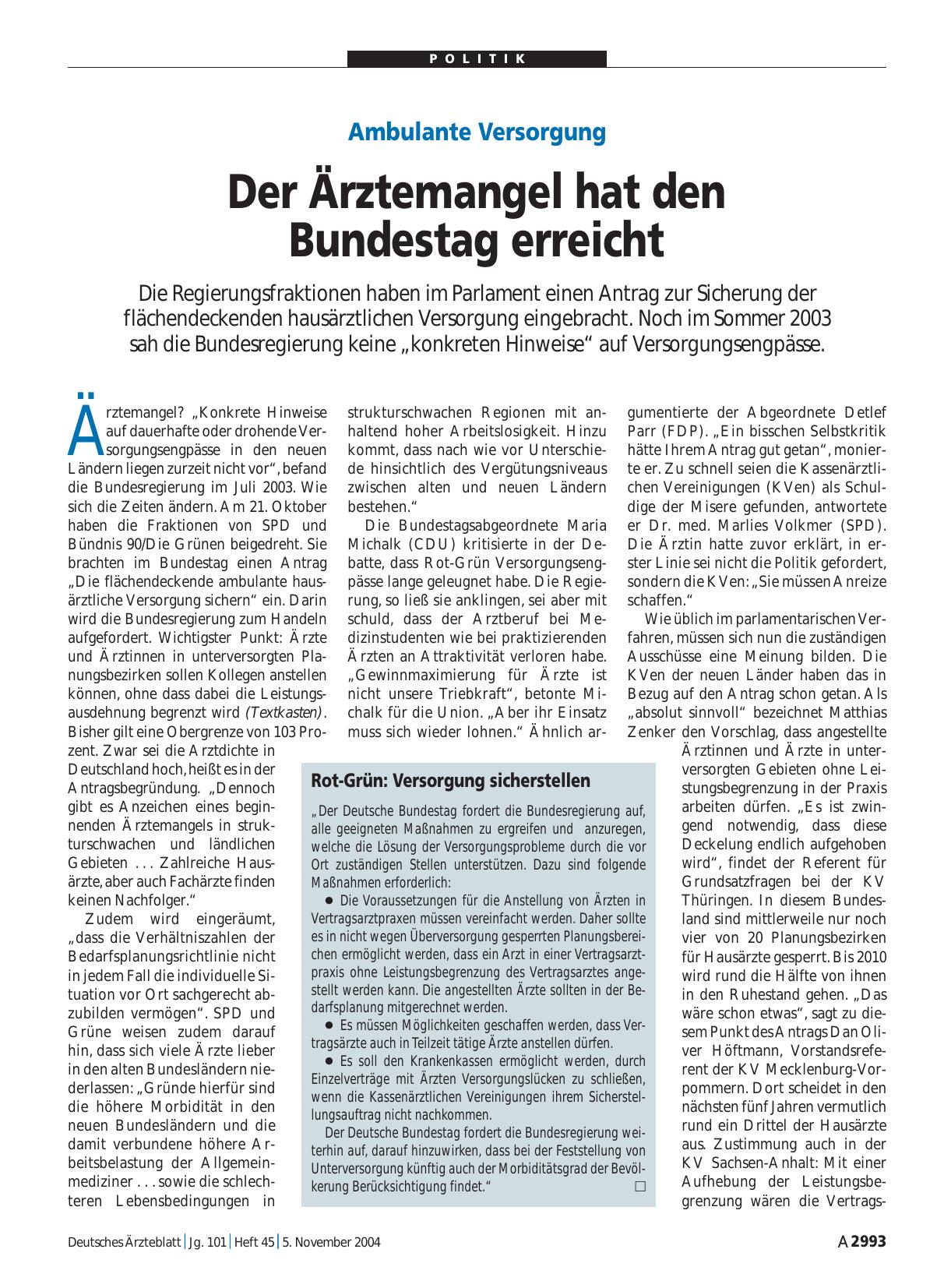 Vorschauseite 1: Ambulante Versorgung: Der Ärztemangel hat den Bundestag erreicht
