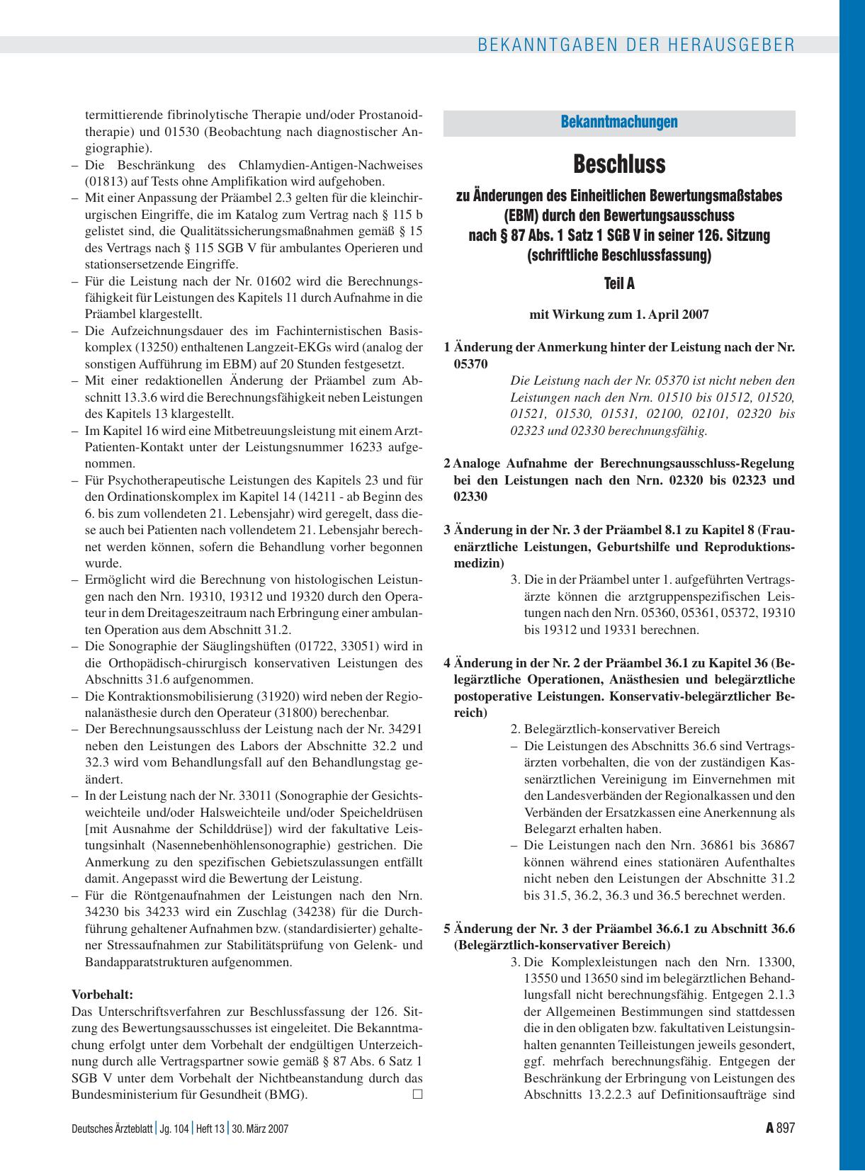 Vorschauseite 1: Bekanntmachungen: Beschluss zu Änderungen des Einheitlichen Bewertungsmaßstabes (EBM) durch den Bewertungsausschuss nach § 87 Abs. 1 Satz 1 SGB V in seiner 126. Sitzung (schriftli…