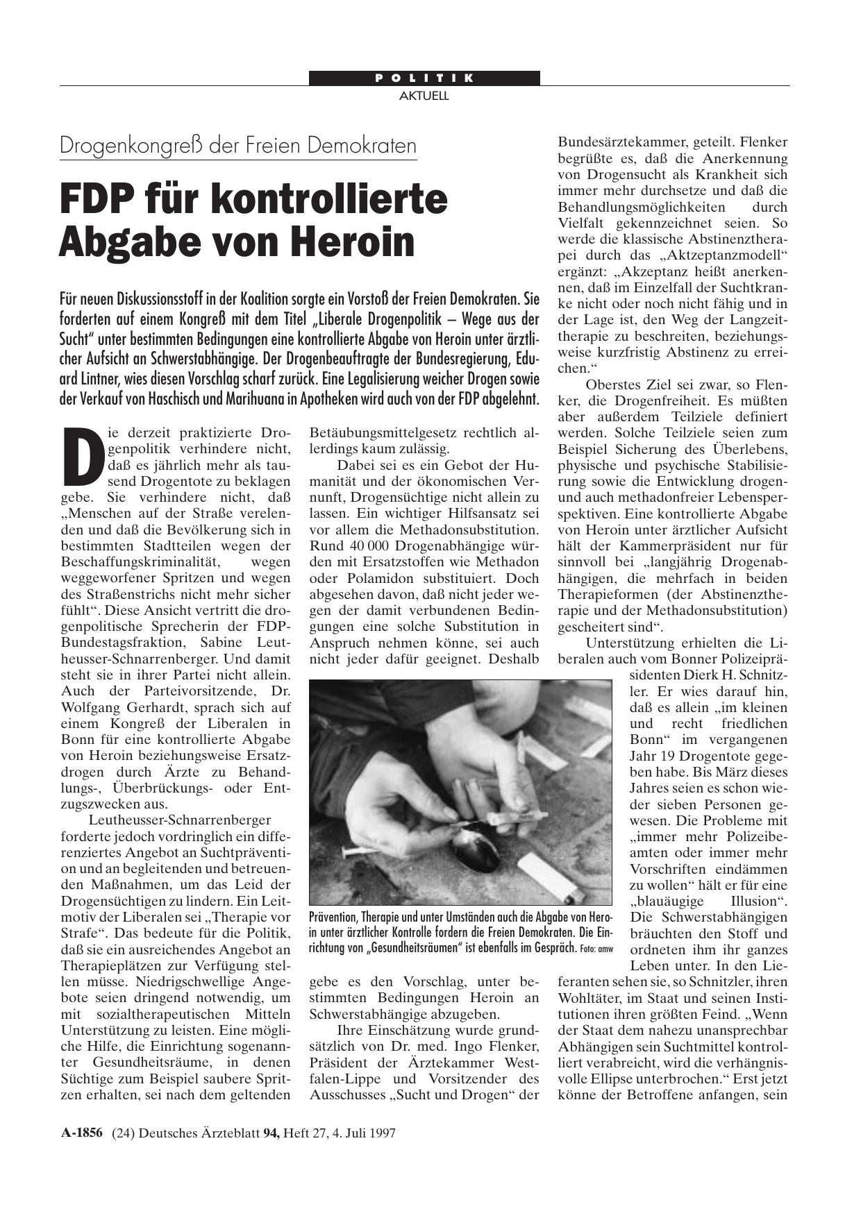 Vorschauseite 1: Drogenkongreß der Freien Demokraten: FDP für kontrollierte Abgabe von Heroin