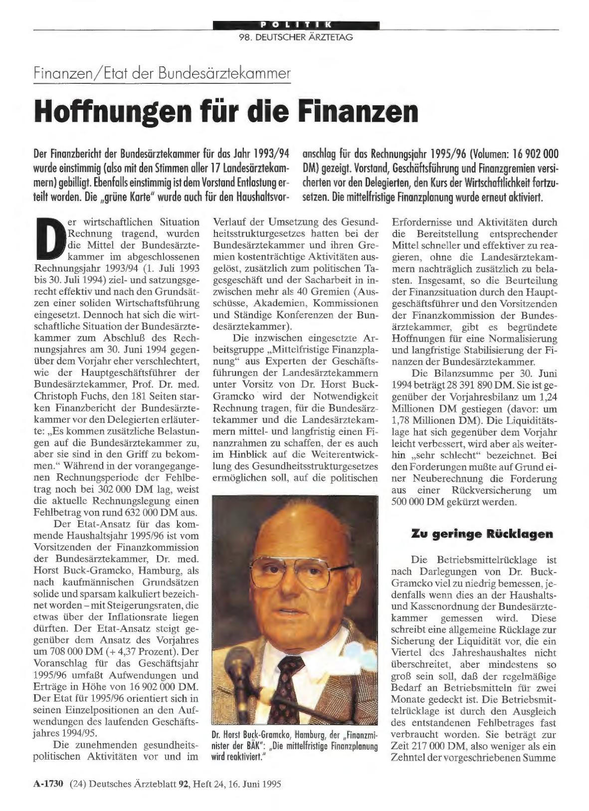 Vorschauseite 1: Finanzen/Etat der Bundesärztekammer: Hoffnungen für die Finanzen