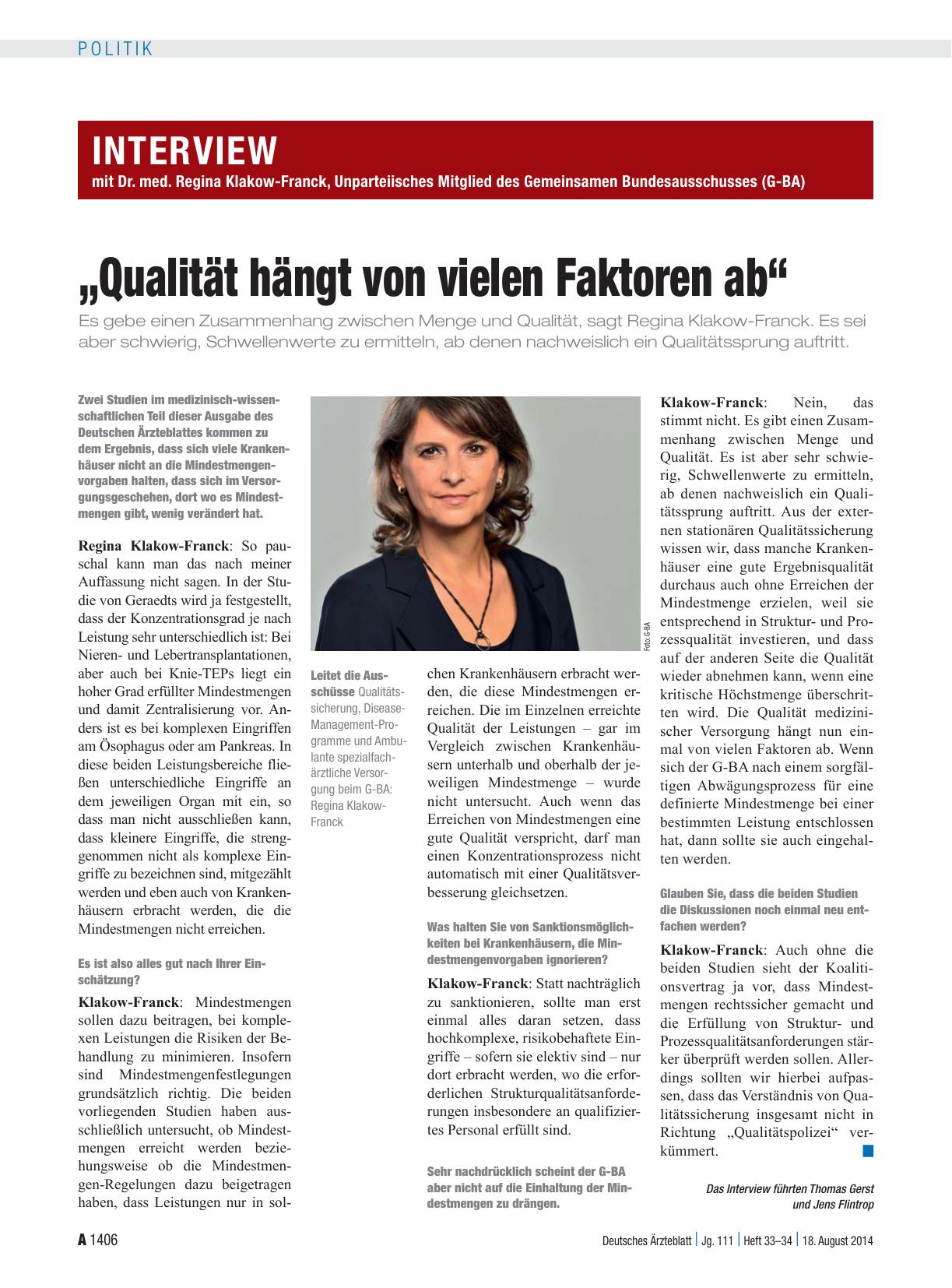 Vorschauseite 1: Interview mit Dr. med. Regina Klakow-Franck, Unparteiisches Mitglied des Gemeinsamen Bundesausschusses (G-BA): „Qualität hängt von vielen Faktoren ab“