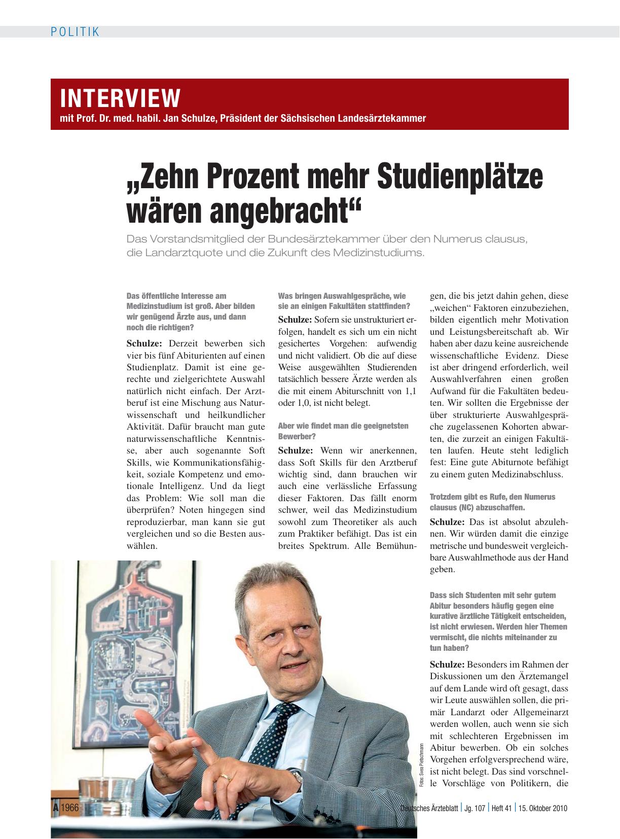 Vorschauseite 1: Interview mit Prof. Dr. med. habil. Jan Schulze, Präsident der Sächsischen Landesärztekammer „Zehn Prozent mehr Studienplätze wären angebracht“