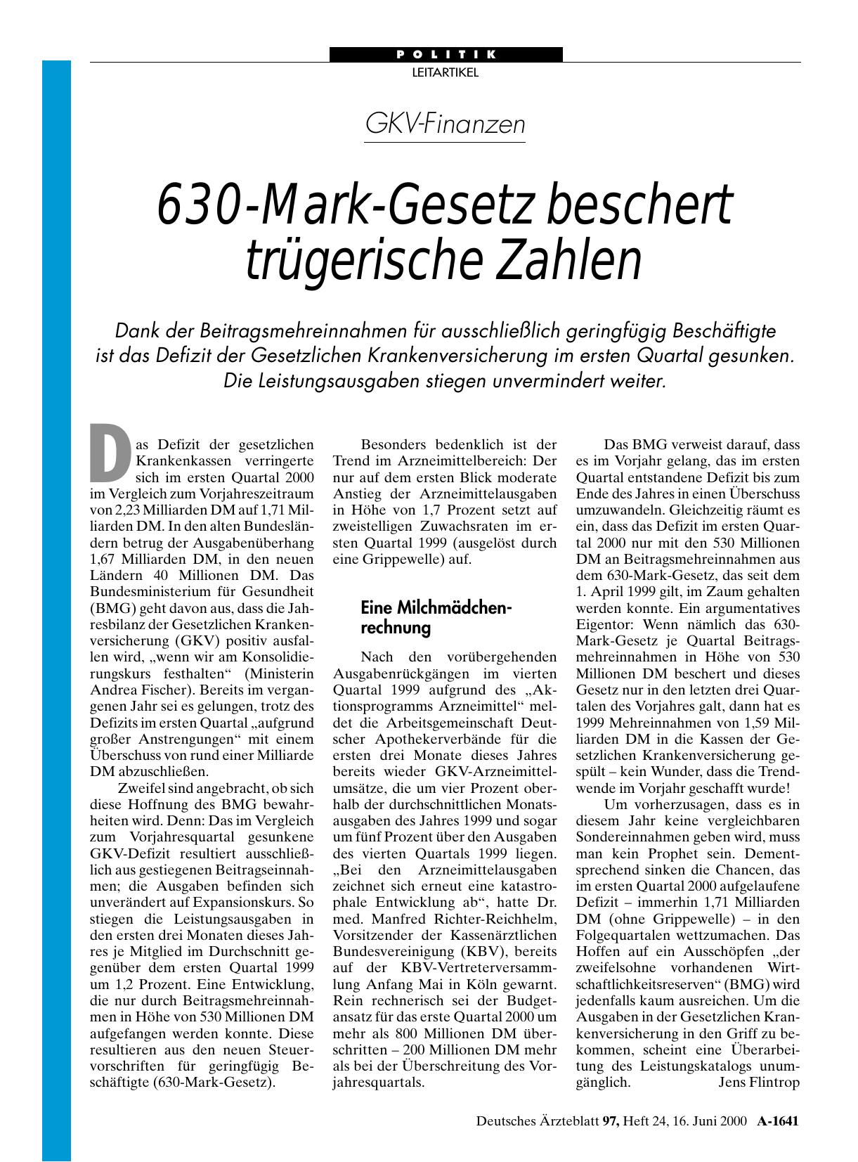 Vorschauseite 1: GKV-Finanzen: 630-Mark-Gesetz beschert trügerische Zahlen
