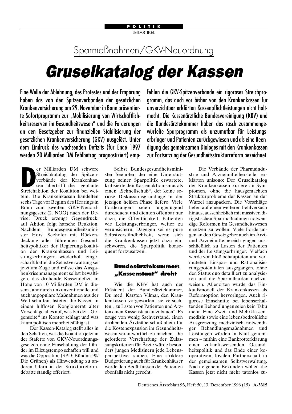 Vorschauseite 1: Sparmaßnahmen/GKV-Neuordnung: Gruselkatalog der Kassen