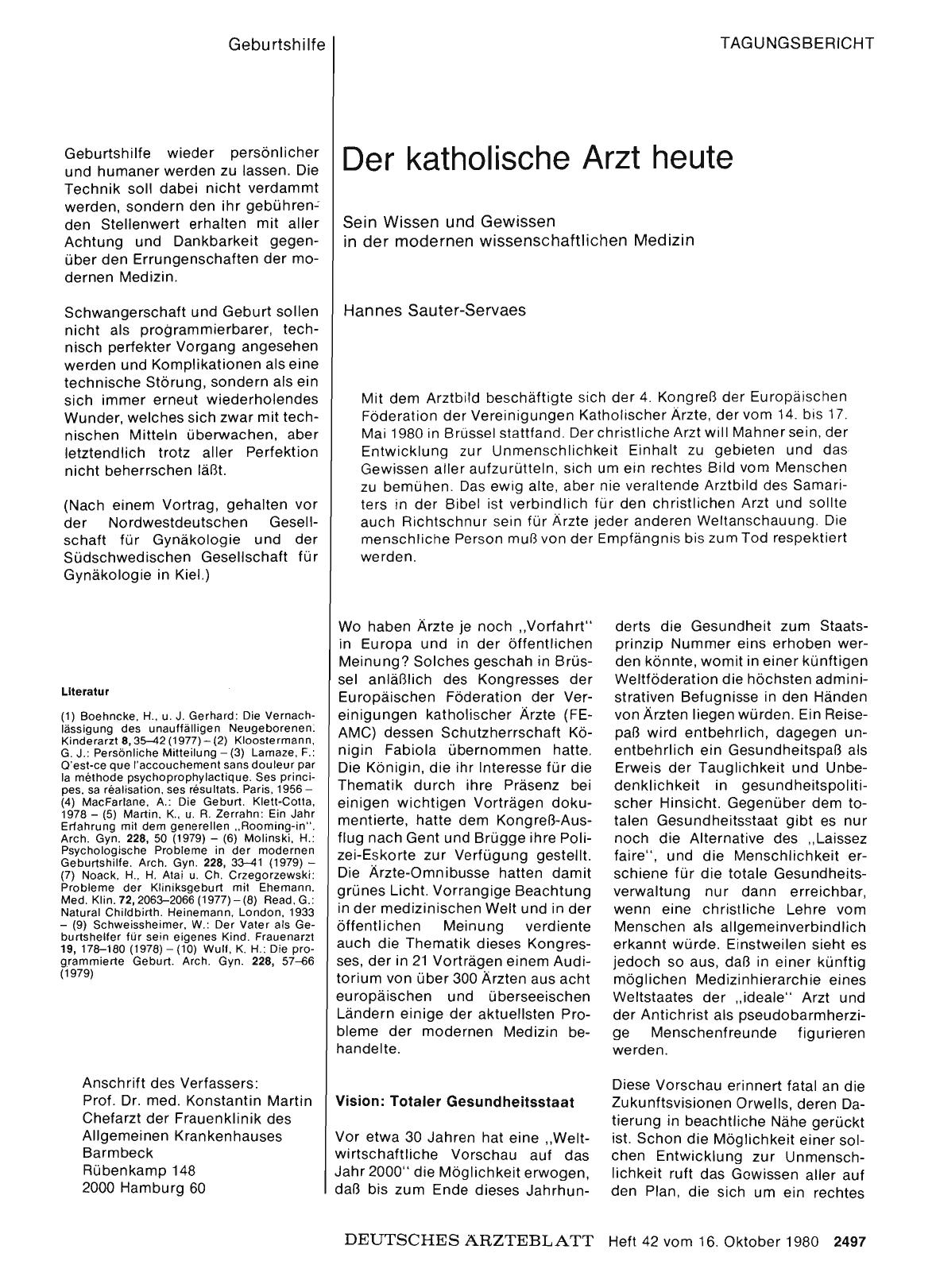 Vorschauseite 1: Der katholische Arzt heute: Sein Wissen und Gewissen in der modernen wissenschaftlichen Medizin