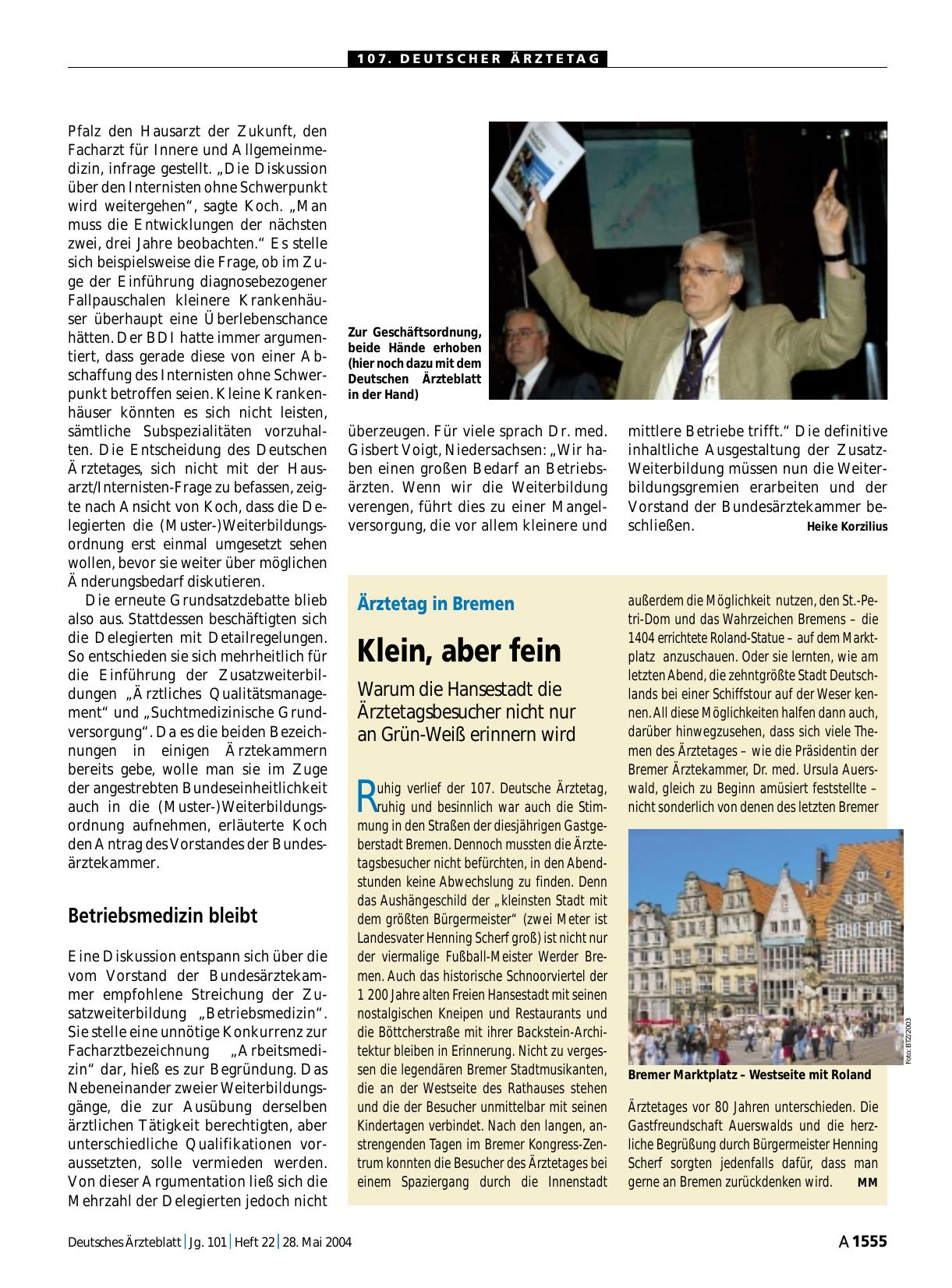Vorschauseite 1: Ärztetag in Bremen: Klein, aber fein