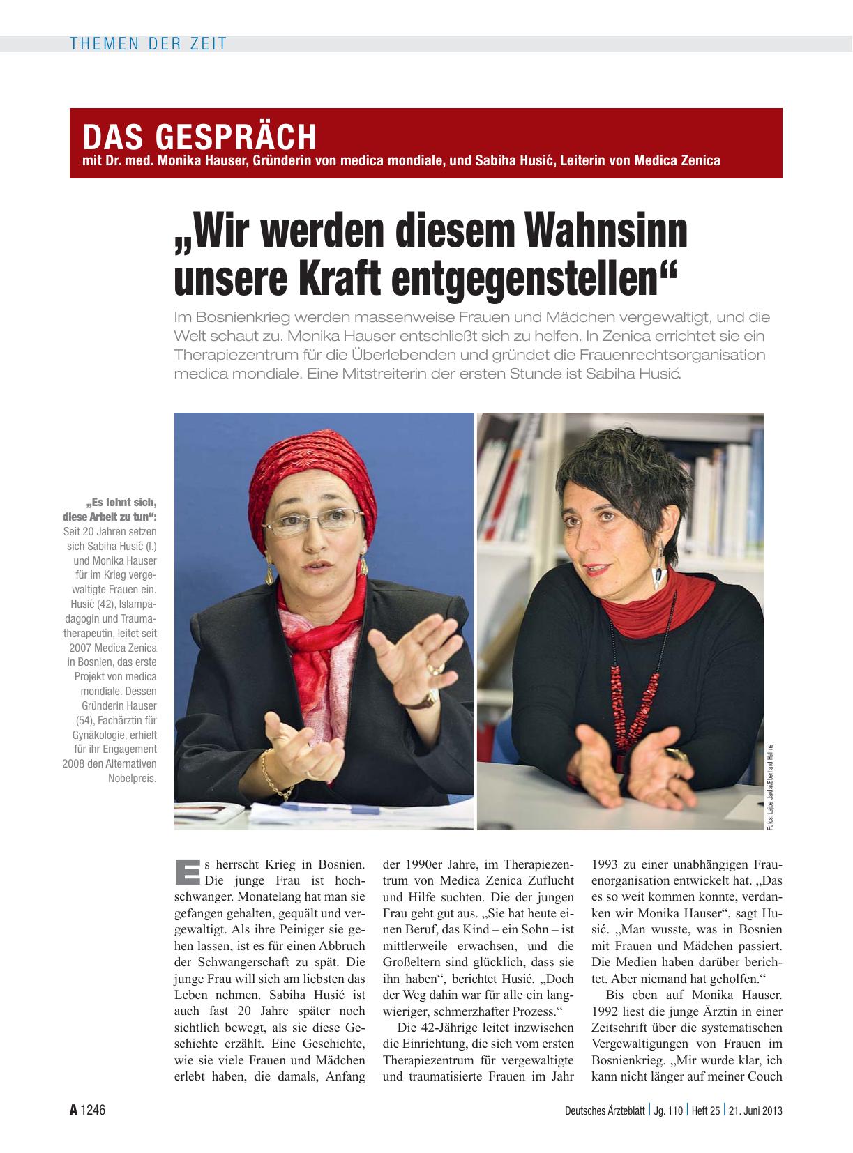 Vorschauseite 1: Das Gespräch mit Dr. med. Monika Hauser, Gründerin von medica mondiale, und Sabiha Husić, Leiterin von Medica Zenica: „Wir werden diesem Wahnsinn unsere Kraft entgegenstellen“