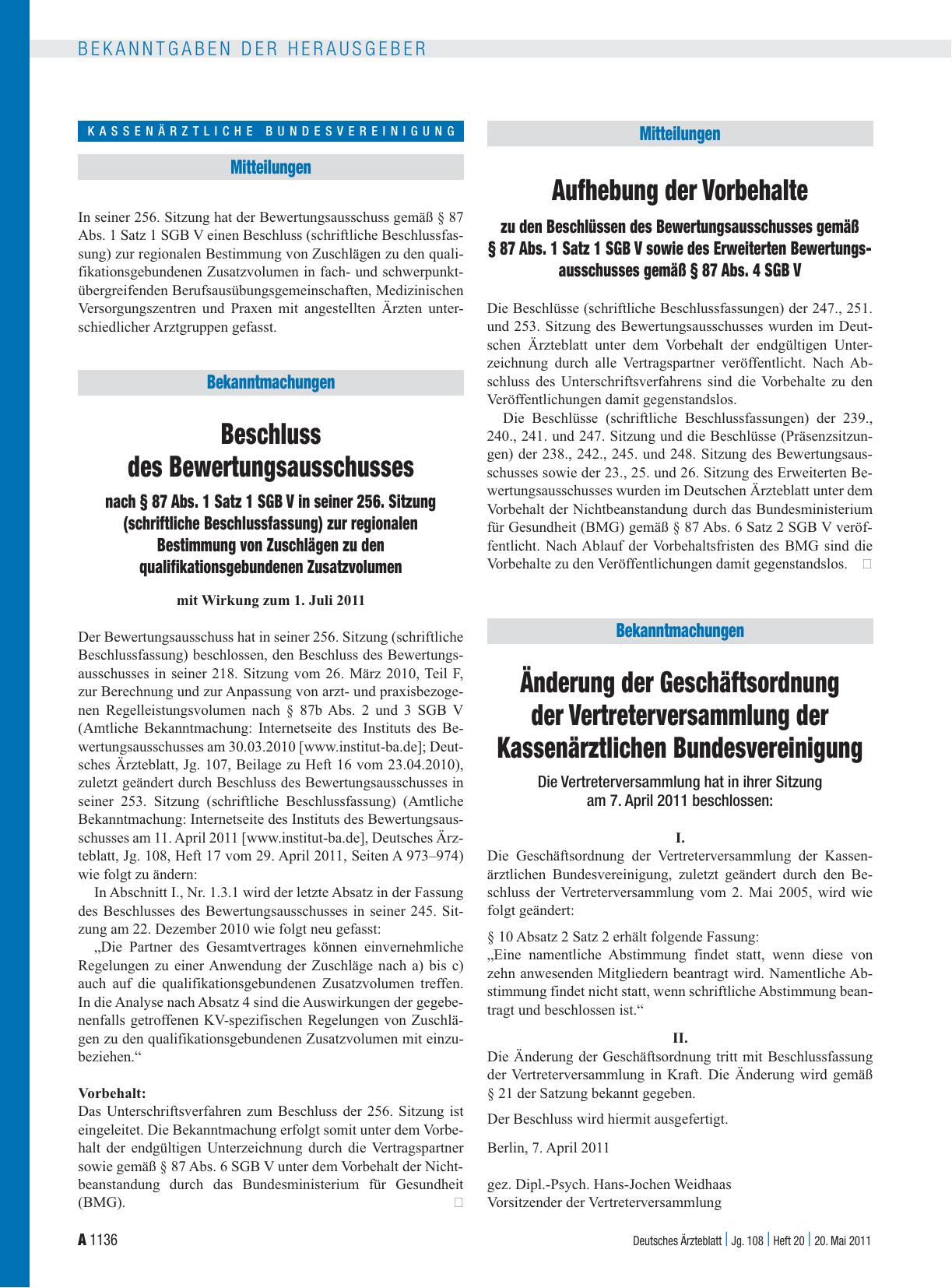 Vorschauseite 1: Aufhebung der Vorbehalte zu den Beschlüssen des Bewertungsausschusses gemäß § 87 Abs. 1 Satz 1 SGB V sowie des Erweiterten Bewertungsausschusses gemäß § 87 Abs. 4 SGB V