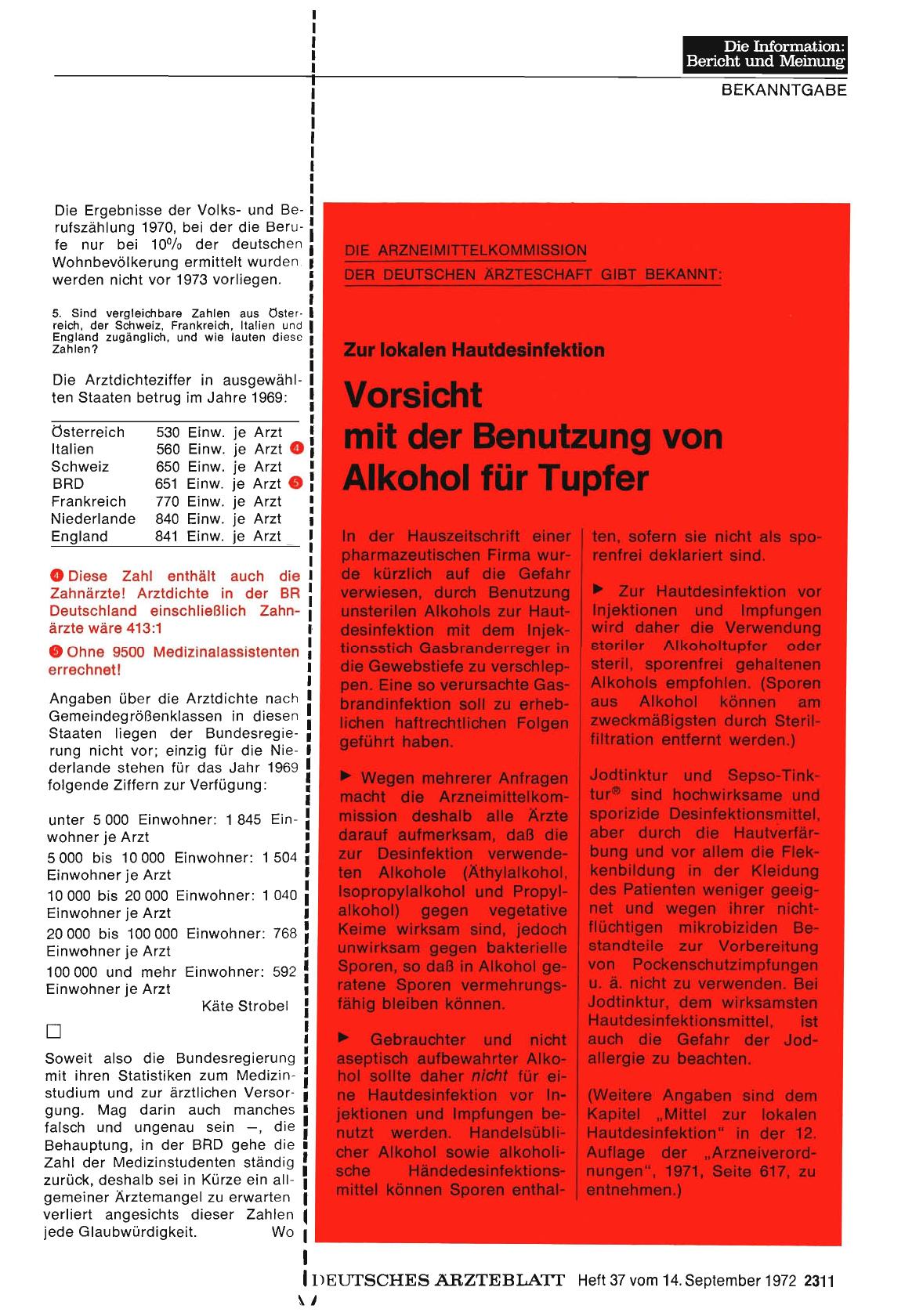 Vorschauseite 1: De Arzneimittelkommission der Deutschen Ärzteschaft gibt bekannt: Zur lokalen Hautdesinfektion: Vorsicht mit der Benutzung von Alkohol für Tupfer
