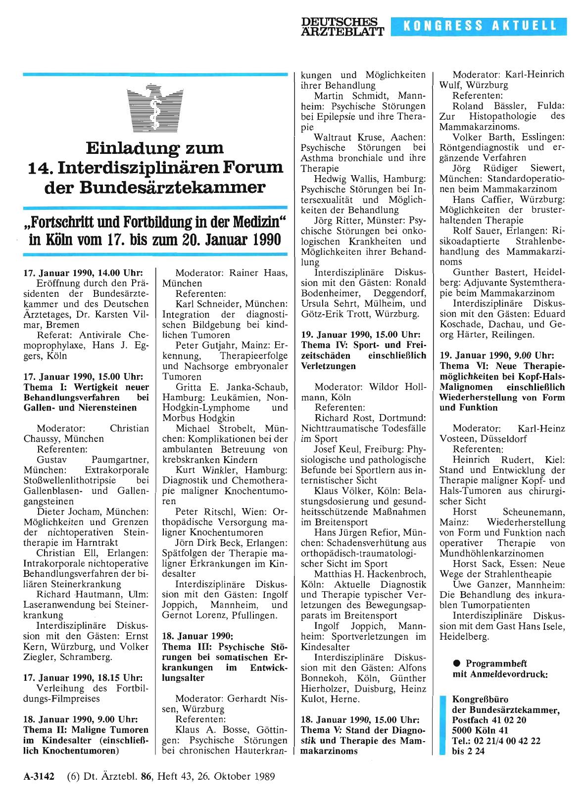 Vorschauseite 1: Einladung zum 14. Interdisziplinären Forum der Bundesärztekammer: „Fortschritt und Fortbildung in der Medizin“ in Köln vom 17. bis zum 20. Januar 1990