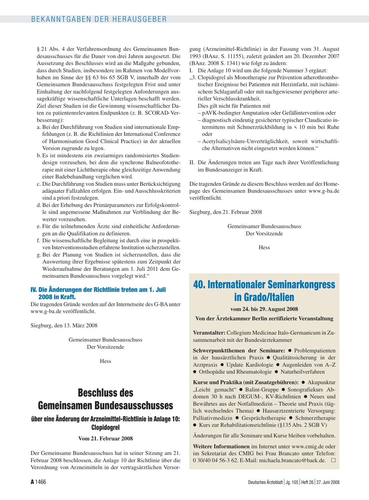 Vorschauseite 1: Bekanntmachungen: Beschluss des Gemeinsamen Bundesausschusses über eine Änderung der Arzneimittel-Richtlinie in Anlage 10: Clopidogrel vom 21. Februar 2008