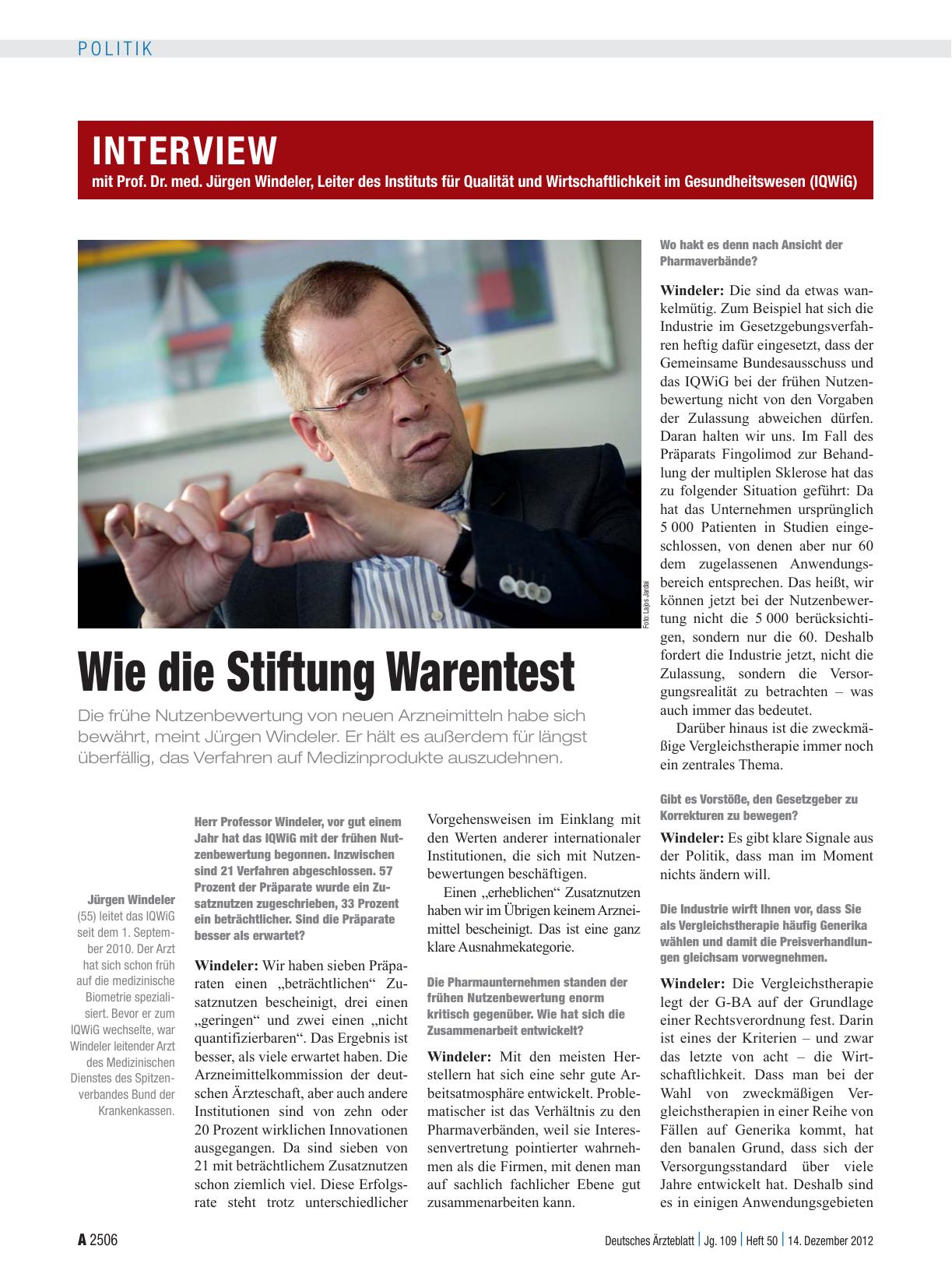 Vorschauseite 1: Interview mit Prof. Dr. med. Jürgen Windeler, Leiter des Instituts für Qualität und Wirtschaftlichkeit im Gesundheitswesen (IQWiG): Wie die Stiftung Warentest