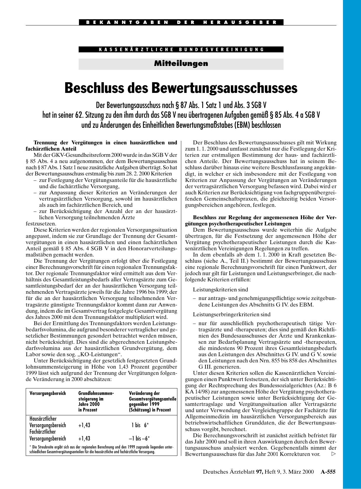 Vorschauseite 1: Beschluss des Bewertungsausschusses: Der Bewertungsausschuss nach § 87 Abs. 1 Satz 1 und Abs. 3 SGB V hat in seiner 62. Sitzung zu den ihm durch das SGB V neu übertragenen Aufgabe…