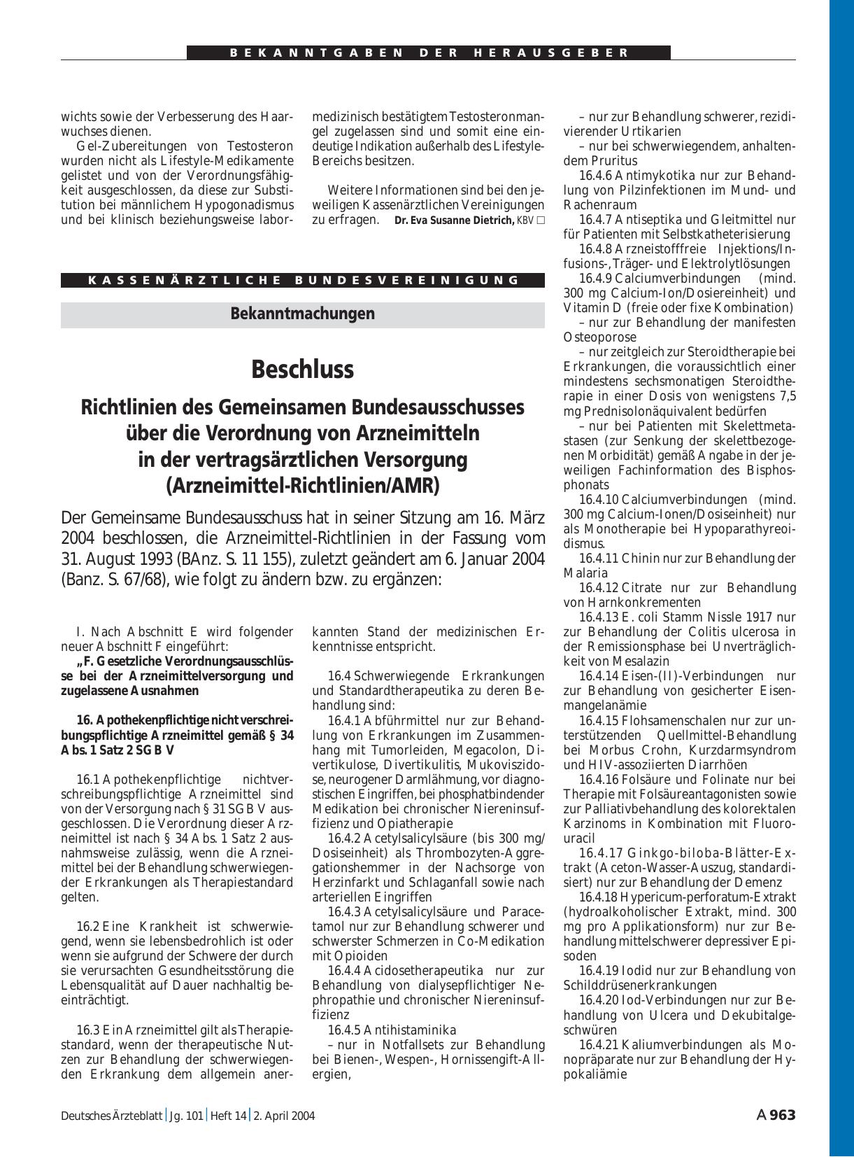 Vorschauseite 1: Bekanntmachungen: Beschluss Richtlinien des Gemeinsamen Bundesausschusses über die Verordnung von Arzneimitteln in der vertragsärztlichen Versorgung (Arzneimittel-Richtlinien/AMR)