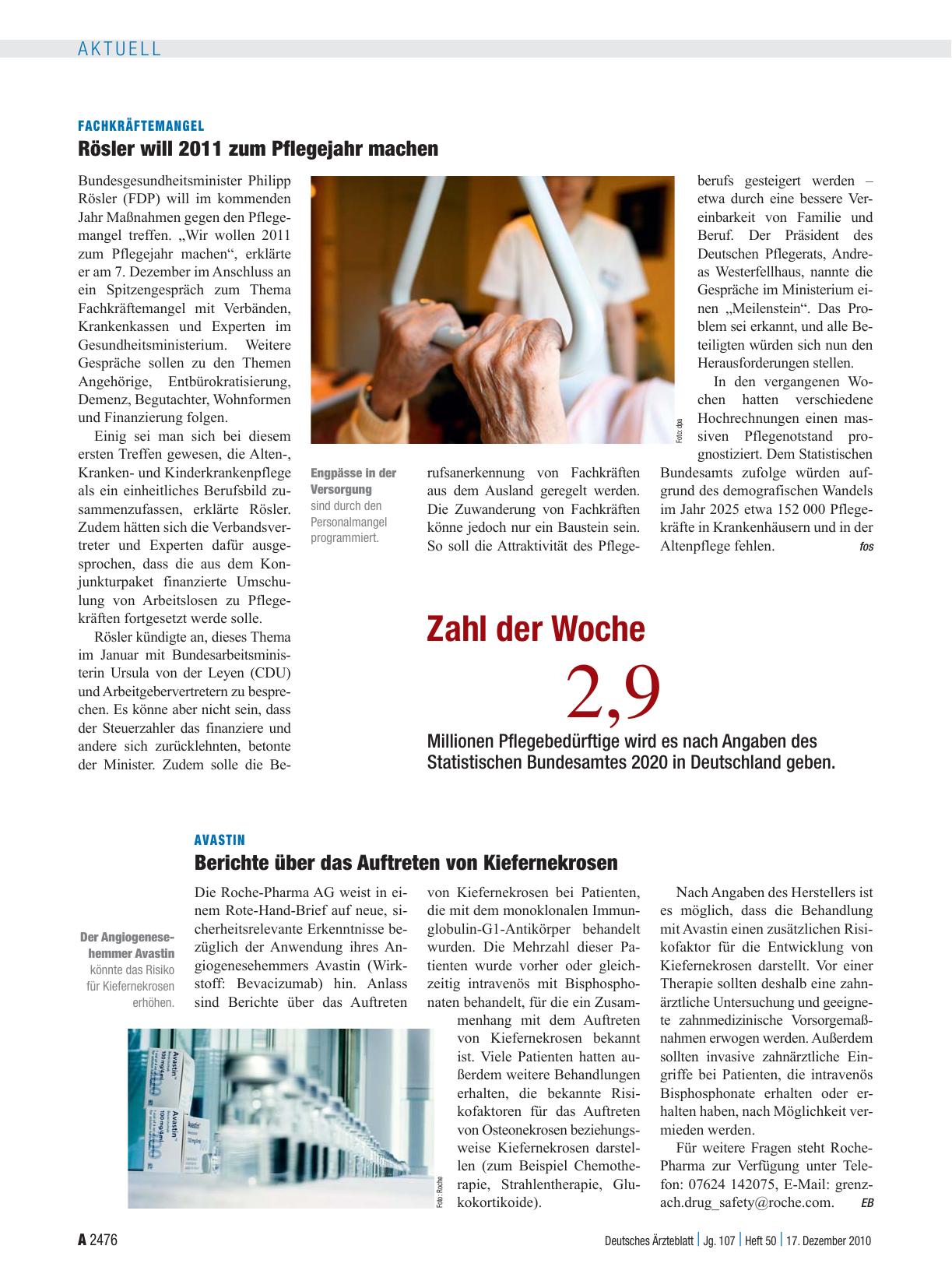 Vorschauseite 1: Fachkräftemangel: Rösler will 2011 zum Pflegejahr machen