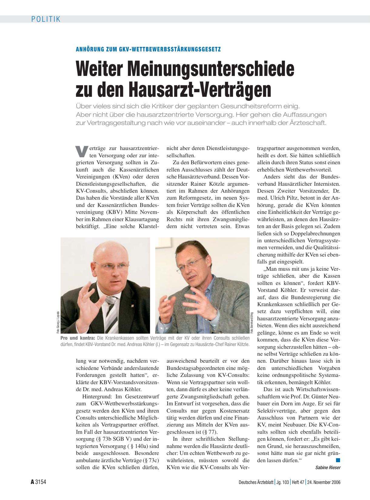 Vorschauseite 1: Anhörung zum GKV-Wettbewerbsstärkungsgesetz: Weiter Meinungsunterschiede zu den Hausarzt-Verträgen