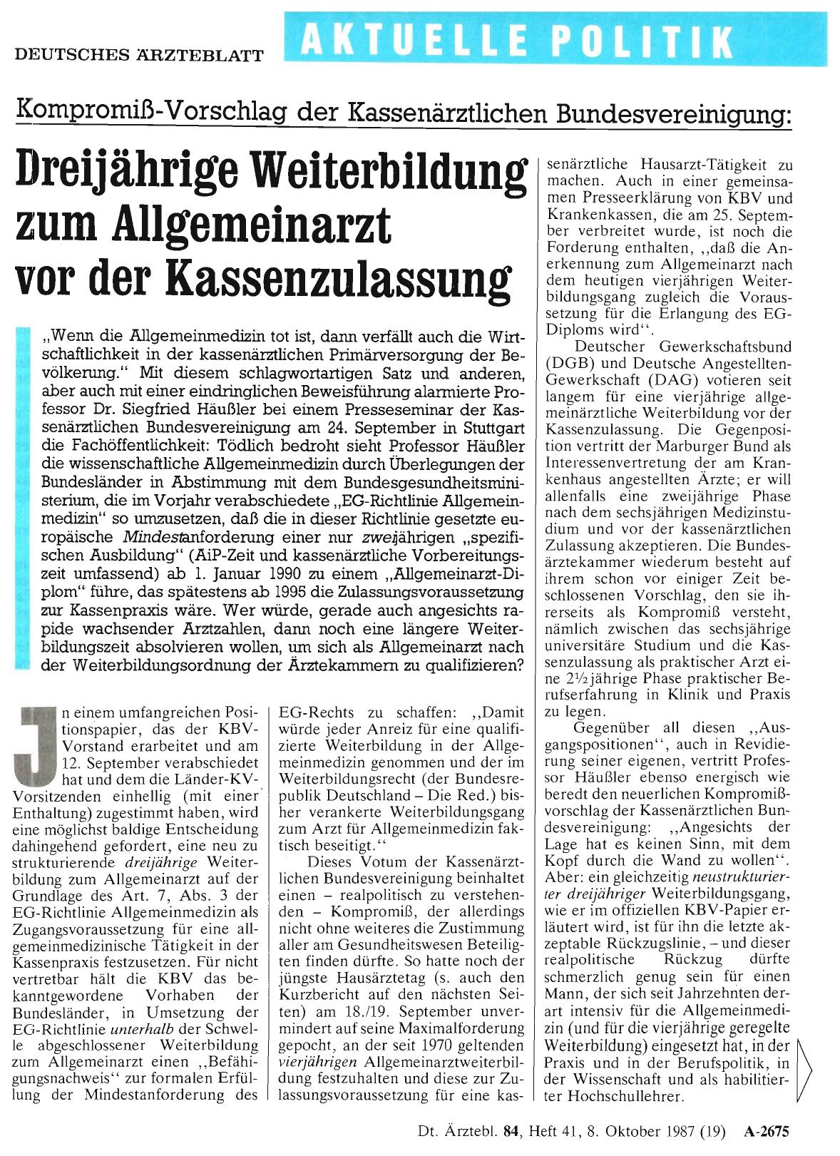 Vorschauseite 1: Kompromiß-Vorschlag der Kassenärztlichen Bundesvereinigung: Dreijährige Weiterbildung zum Allgemeinarzt vor der Kassenzulassung