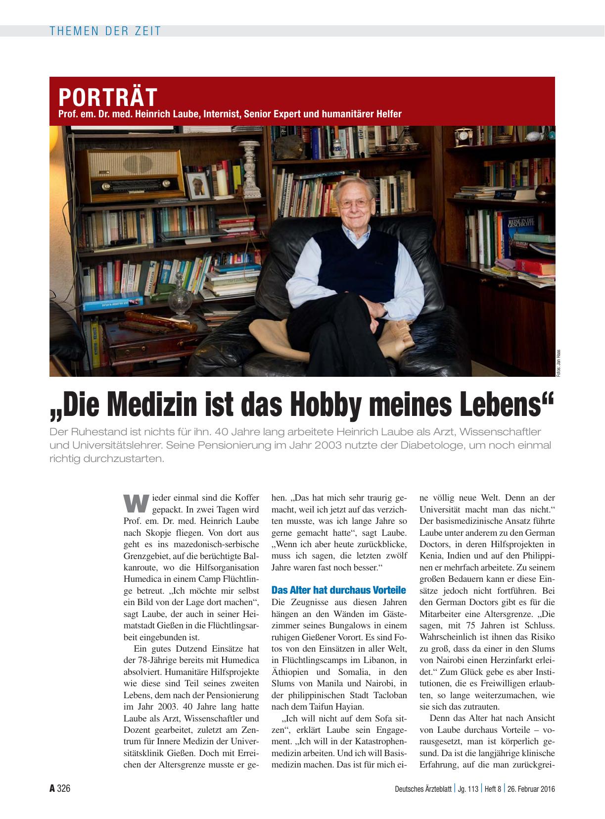 Vorschauseite 1: Prof. em. Dr. med. Heinrich Laube, Internist, Senior Expert und humanitärer Helfer: „Die Medizin ist das Hobby meines Lebens“
