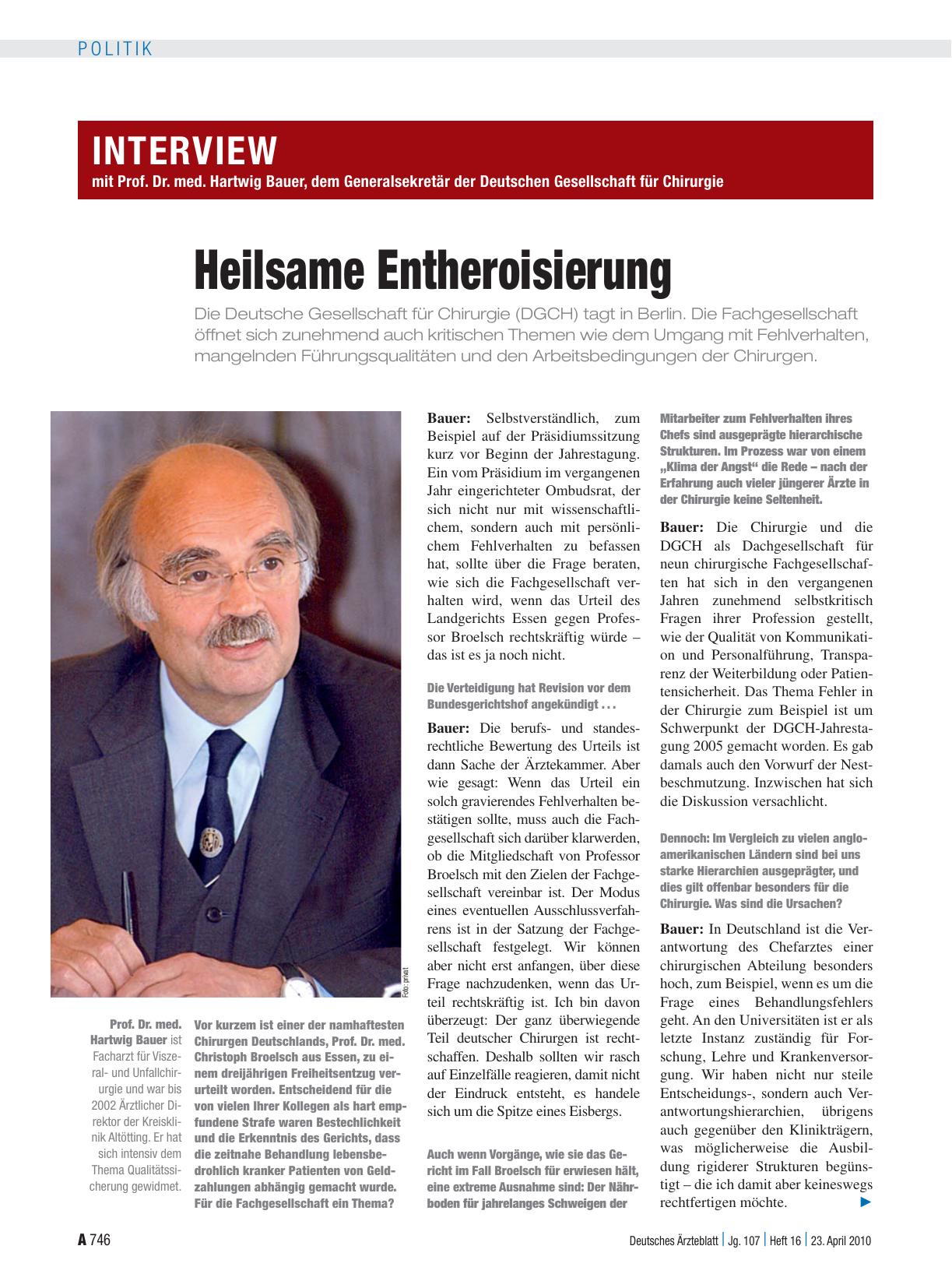 Vorschauseite 1: Interview mit Prof. Dr. med. Hartwig Bauer, dem Generalsekretär der Deutschen Gesellschaft für Chirurgie: Heilsame Entheroisierung