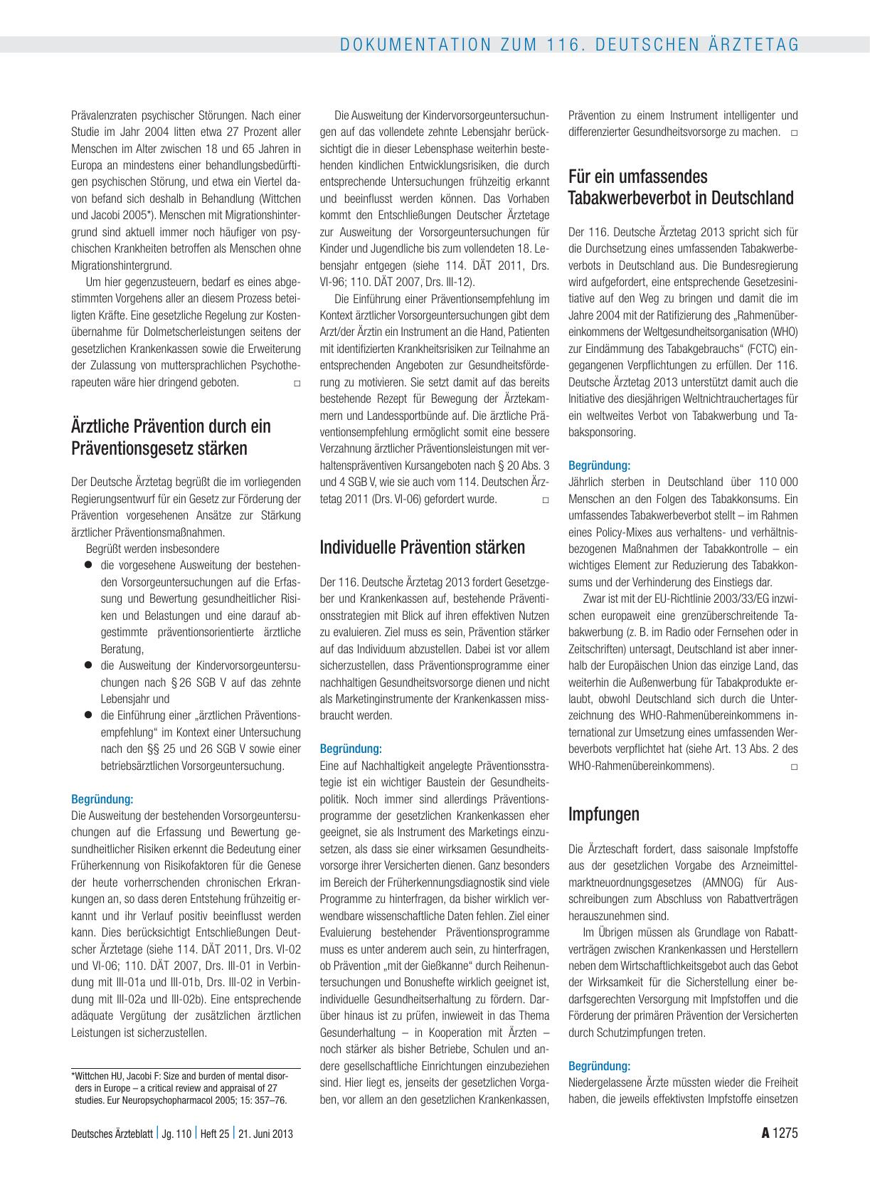 Vorschauseite 3: Entschliessungen zum Tagesordnungspunkt VI (Fortsetzung aus DÄ, Heft 23 – 24/2013): Tätigkeitsbericht der Bundesärztekammer