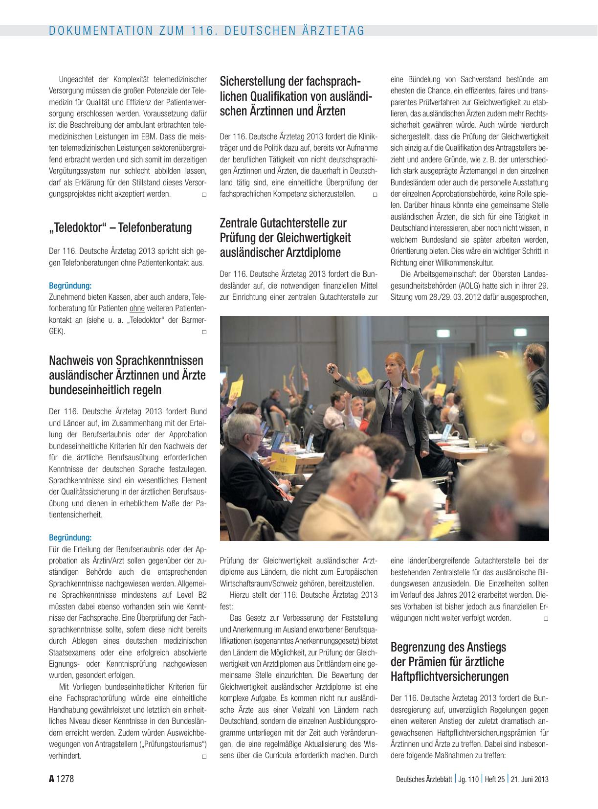 Vorschauseite 6: Entschliessungen zum Tagesordnungspunkt VI (Fortsetzung aus DÄ, Heft 23 – 24/2013): Tätigkeitsbericht der Bundesärztekammer