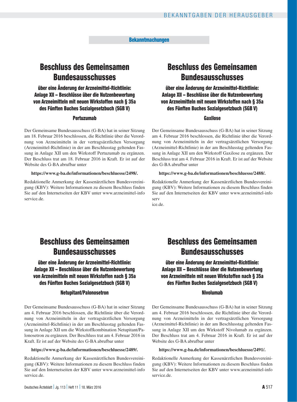 Vorschauseite 1: Beschluss des Gemeinsamen Bundesausschusses über eine Änderung der Arzneimittel-Richtlinie: Anlage XII – Beschlüsse über die Nutzenbewertung von Arzneimitteln mit neuen Wirkstoffe…