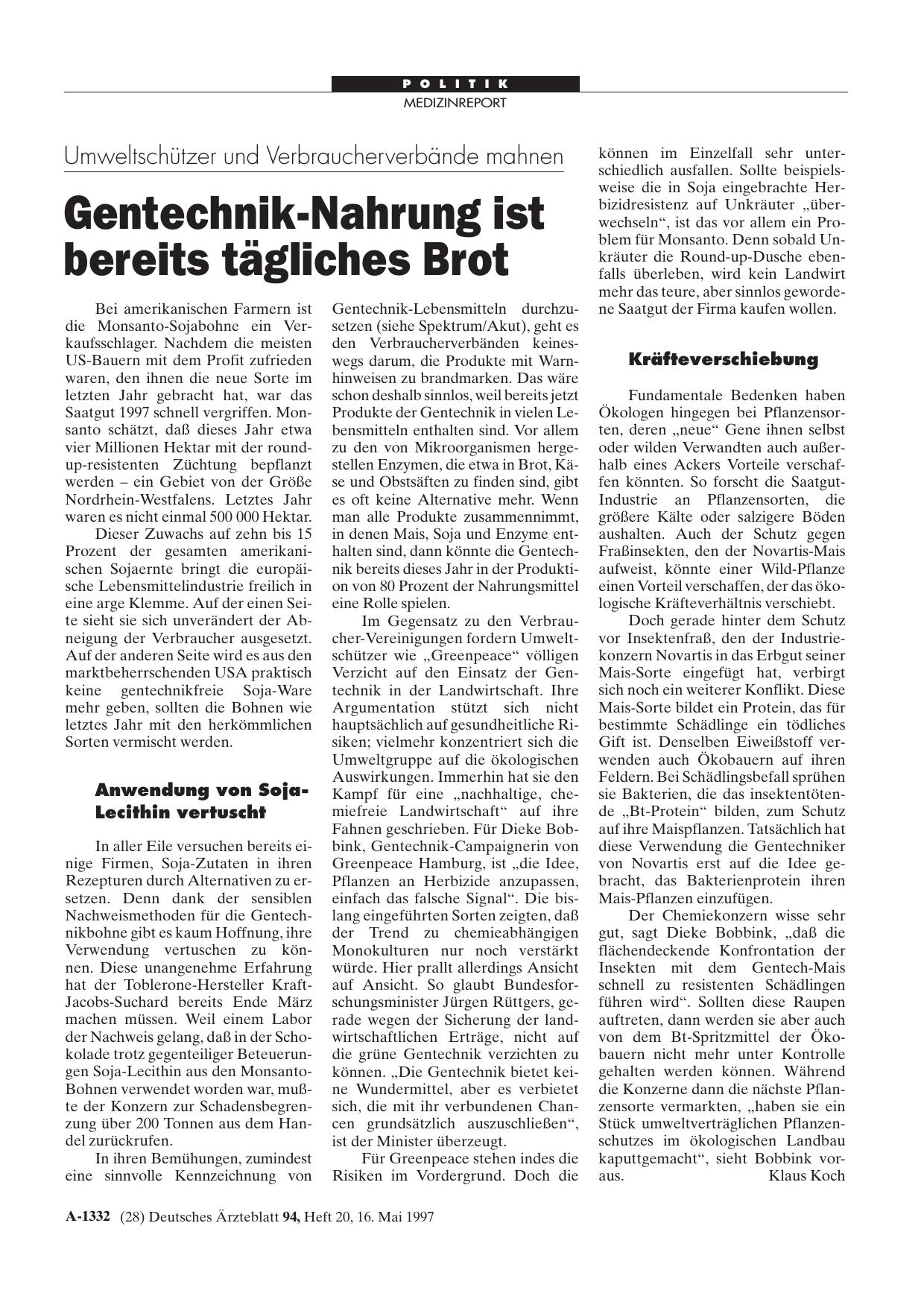 Vorschauseite 1: Umweltschützer und Verbraucherverbände mahnen: Gentechnik-Nahrung ist bereits tägliches Brot