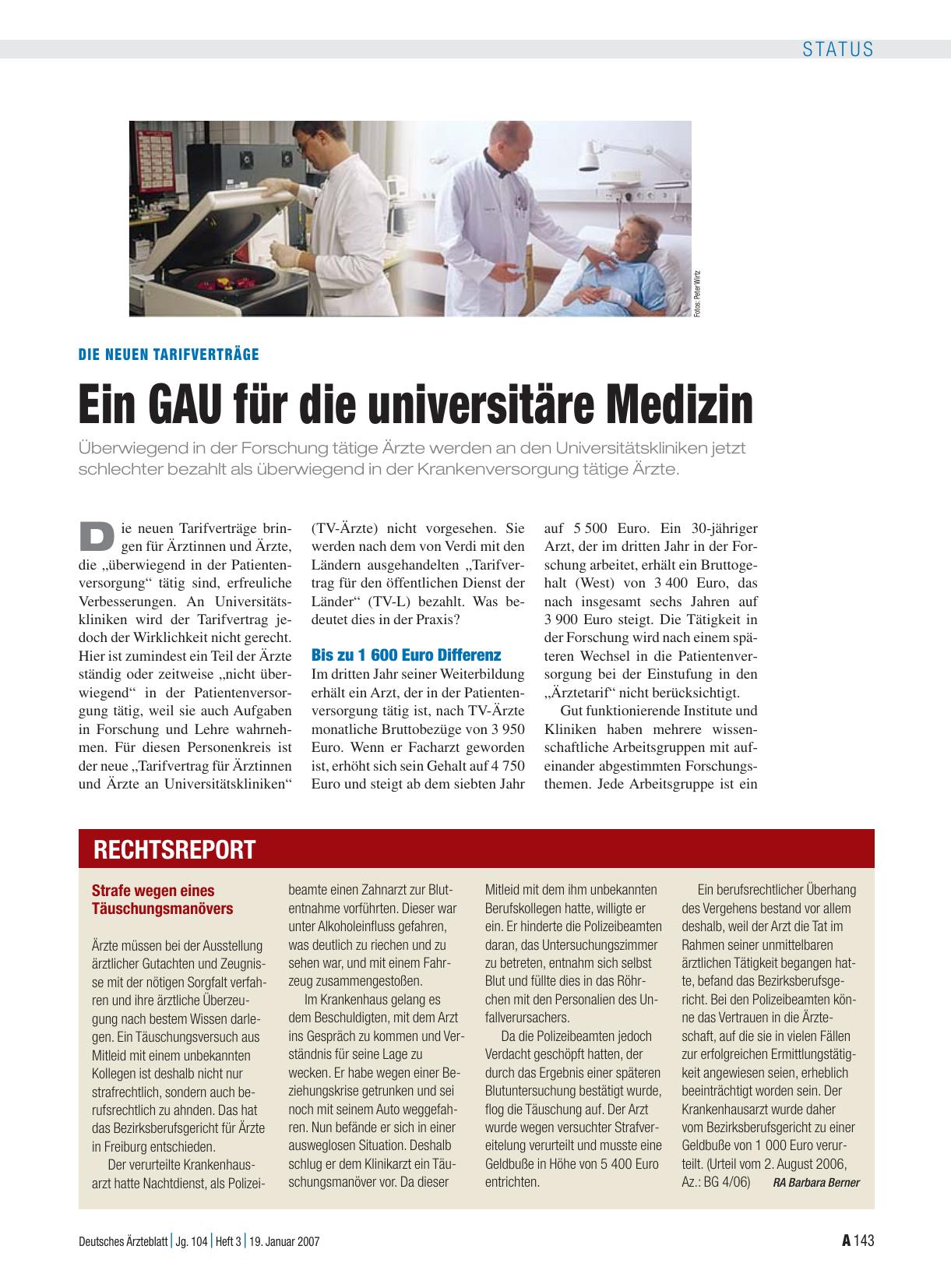 Vorschauseite 1: Die neuen Tarifverträge: Ein GAU für die universitäre Medizin