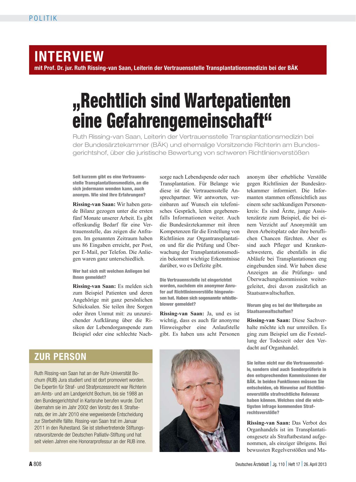 Vorschauseite 1: Interview mit Prof. Dr. jur. Ruth Rissing-van Saan, Leiterin der Vertrauensstelle Transplantationsmedizin bei der BÄK: „Rechtlich sind Wartepatienten eine Gefahrengemeinschaft“
