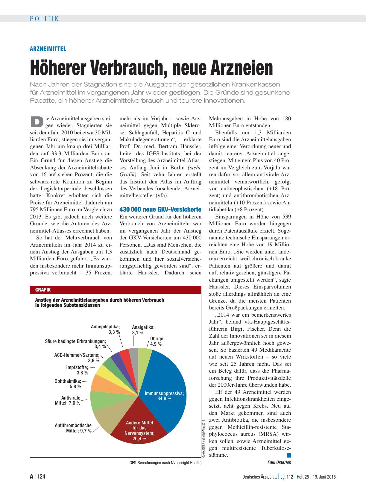Vorschauseite 1: Arzneimittel: Höherer Verbrauch, neue Arzneien