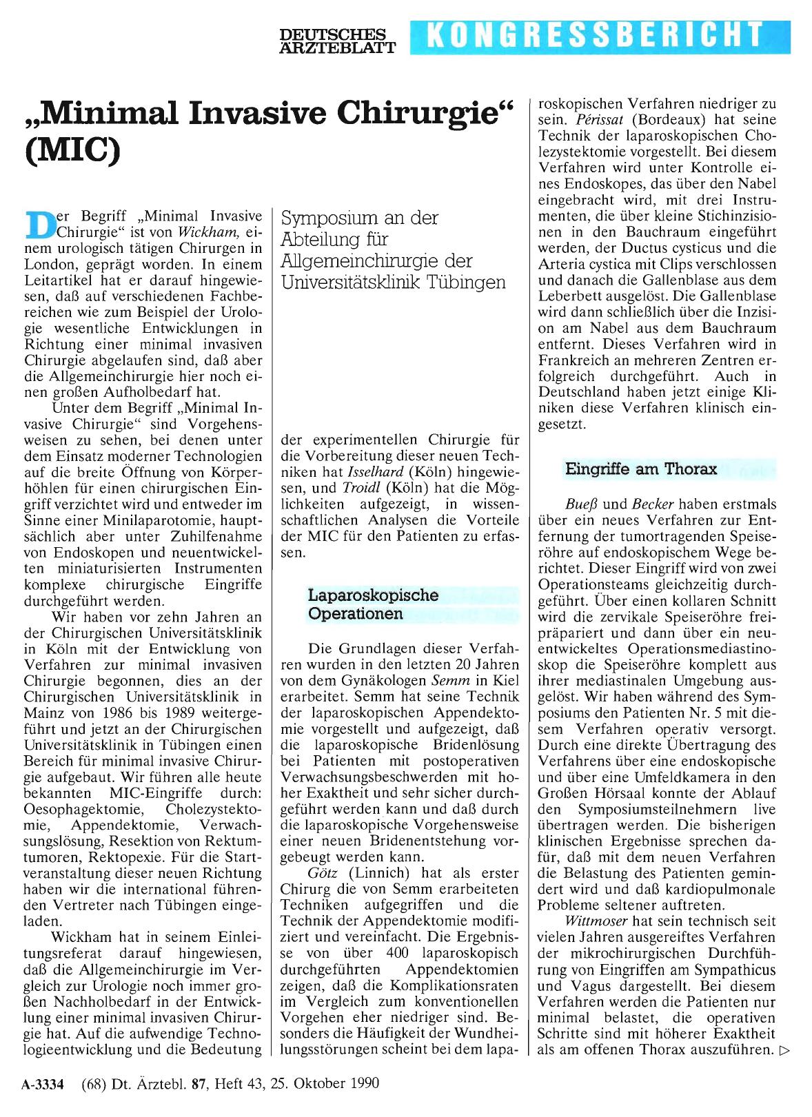 Vorschauseite 1: „Minimal Invasive Chirurgie“ (MIC): Symposium an der Abteilung für Allgemeinchirurgie der Universitätsklinik Tübingen