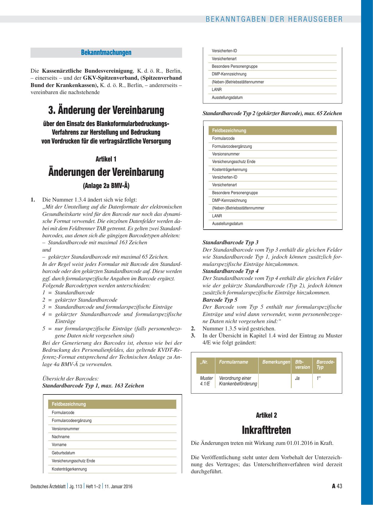 Vorschauseite 1: 3. Änderung der Vereinbarung über den Einsatz des Blankoformularbedruckungs-Verfahrens zur Herstellung und Bedruckung von Vordrucken für die vertragsärztliche Versorgung