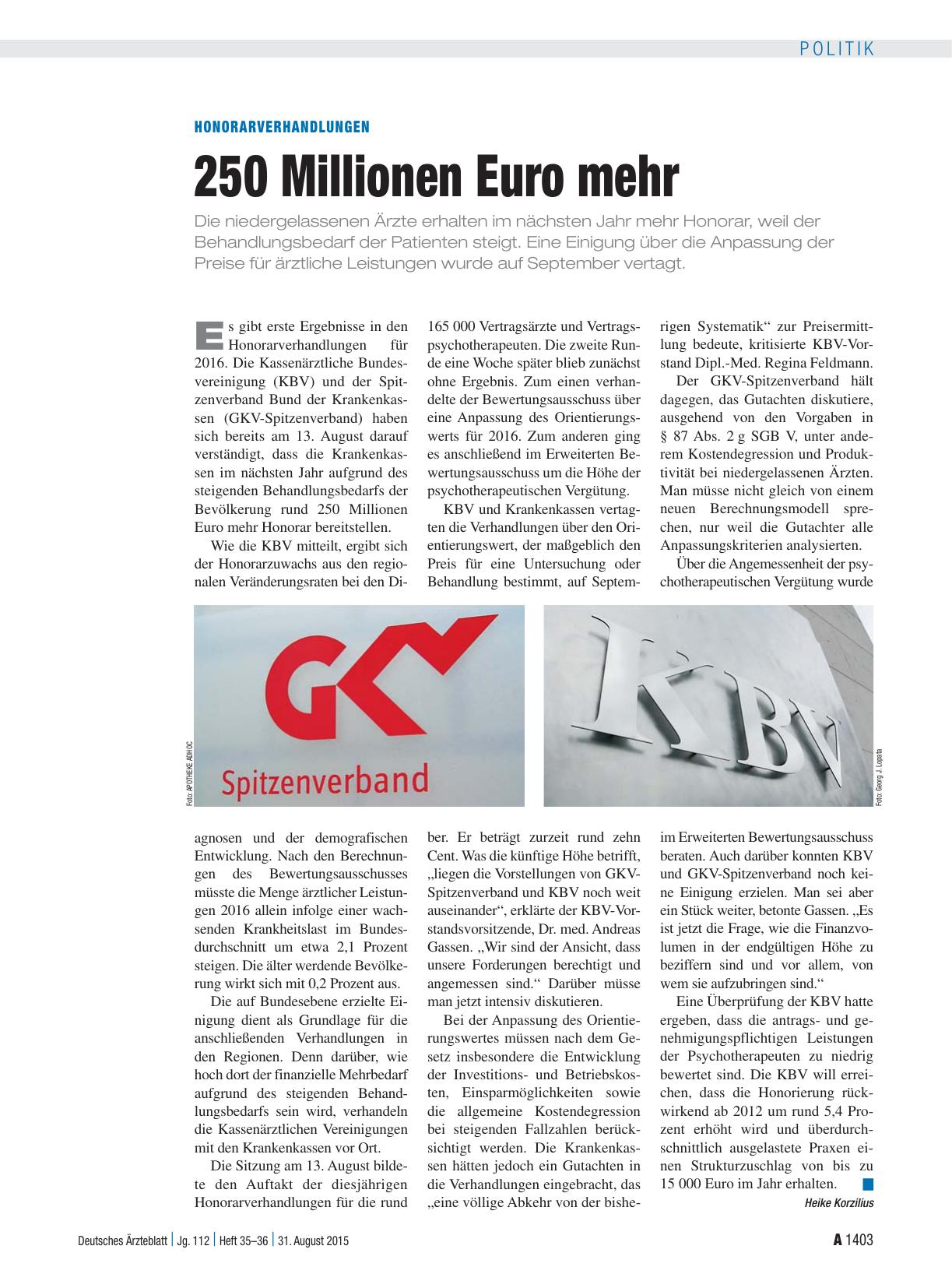 Vorschauseite 1: Honorarverhandlungen: 250 Millionen Euro mehr