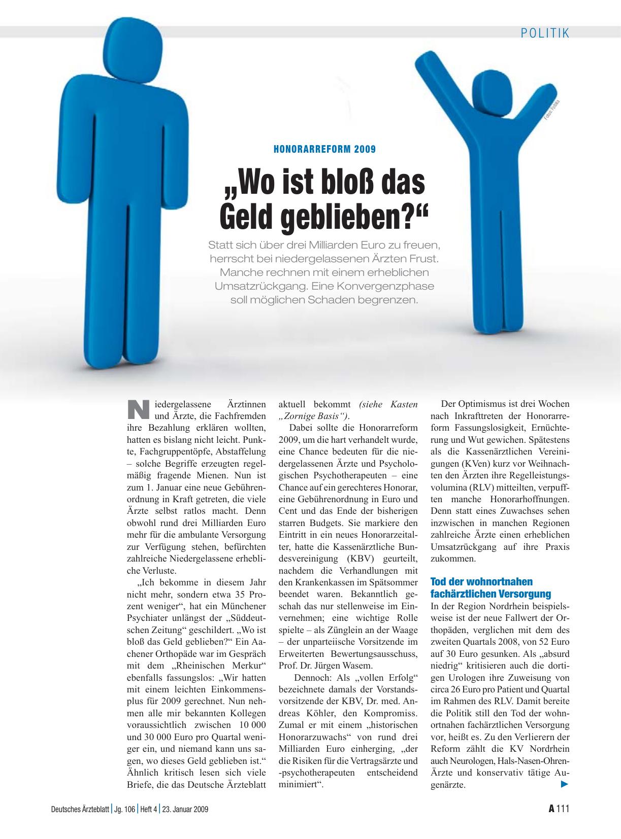 Vorschauseite 1: Honorarreform 2009: „Wo ist bloß das Geld geblieben? “