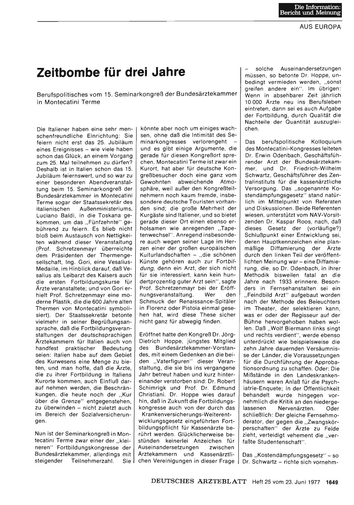 Vorschauseite 1: Zeitbombe für drei Jahre: Berufspolitisches vom 15. Seminarkongreß der Bundesärztekammer in Montecatini Terme