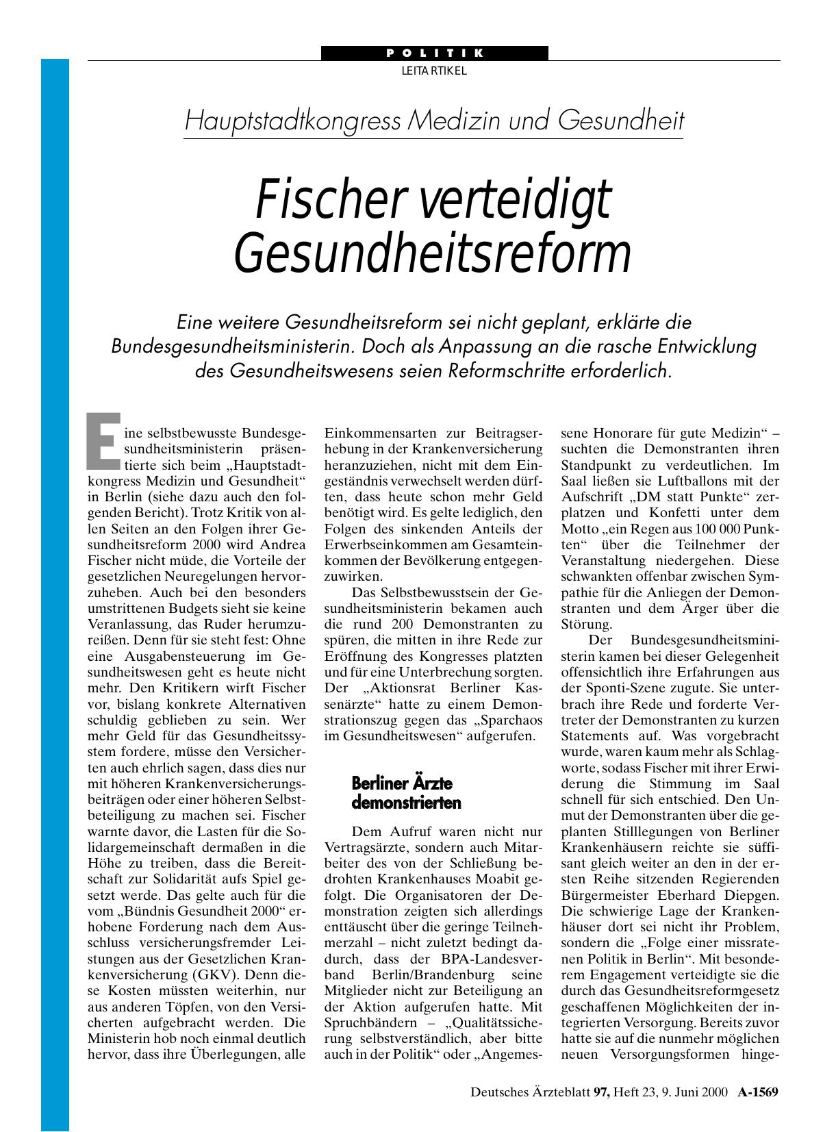 Vorschauseite 1: Hauptstadtkongress Medizin und Gesundheit: Fischer verteidigt Gesundheitsreform