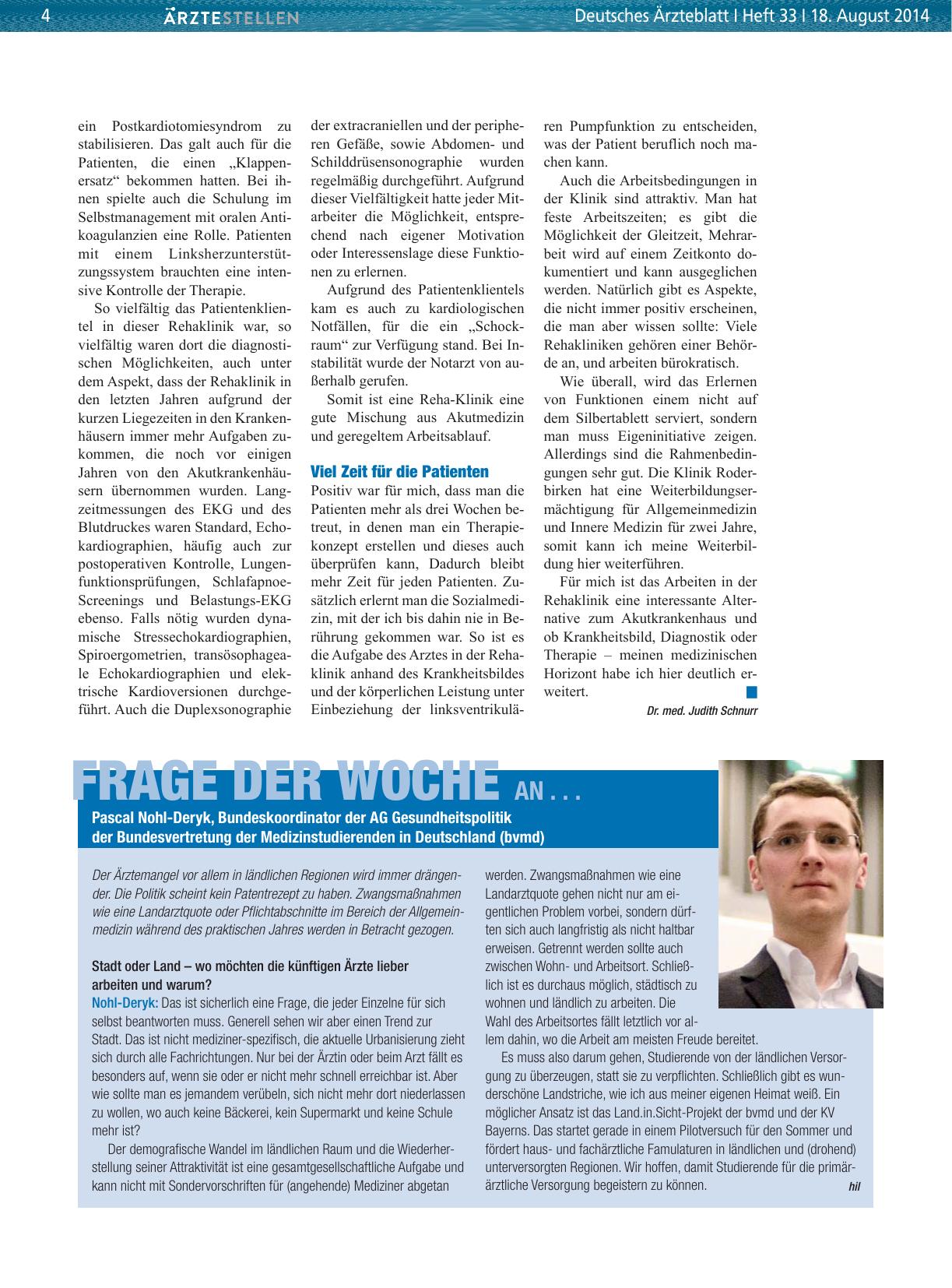 Vorschauseite 1: Frage der Woche an. .. Pascal Nohl-Deryk, Bundeskoordinator der AG Gesundheitspolitik der Bundesvertretung der Medizinstudierenden in Deutschland (bvmd)