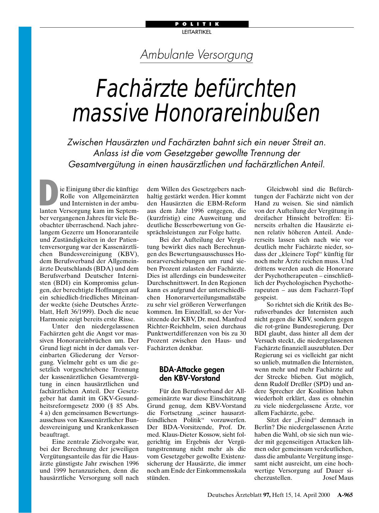 Vorschauseite 1: Ambulante Versorgung: Fachärzte befürchten massive Honorareinbußen